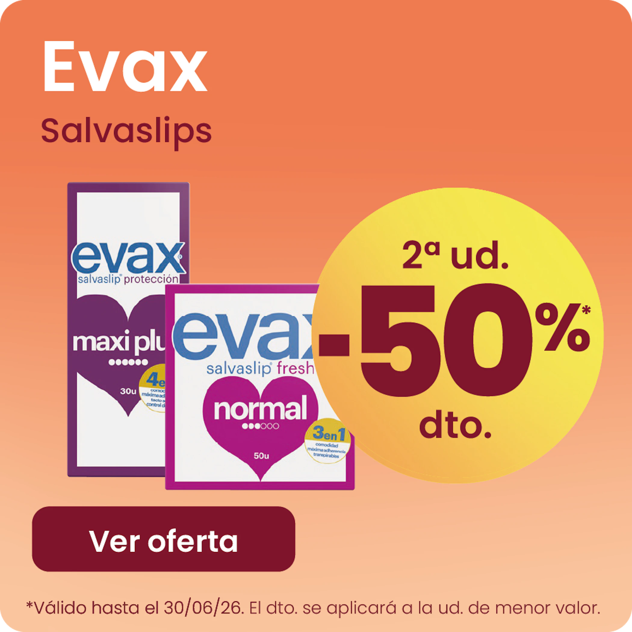 EVAX SALVASLIP -50% la 2ª ud.
