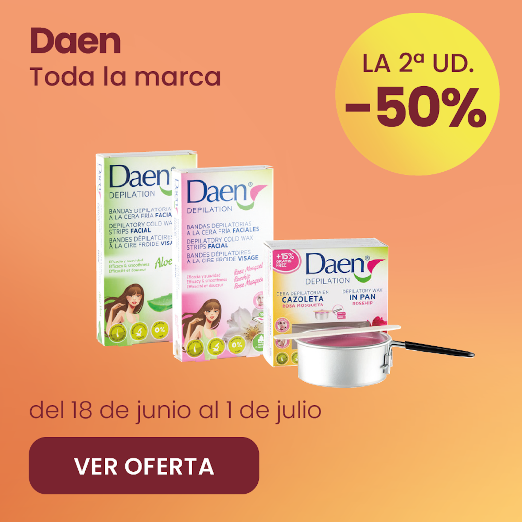 Daen Toda La Marca -50% la 2ª ud.