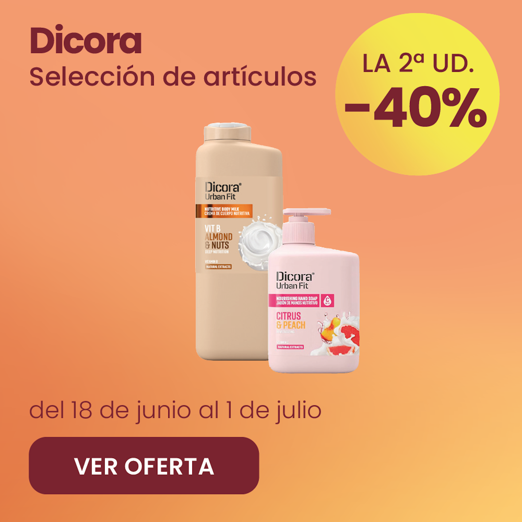 Dicora Toda La Gama -40% la 2ª ud.