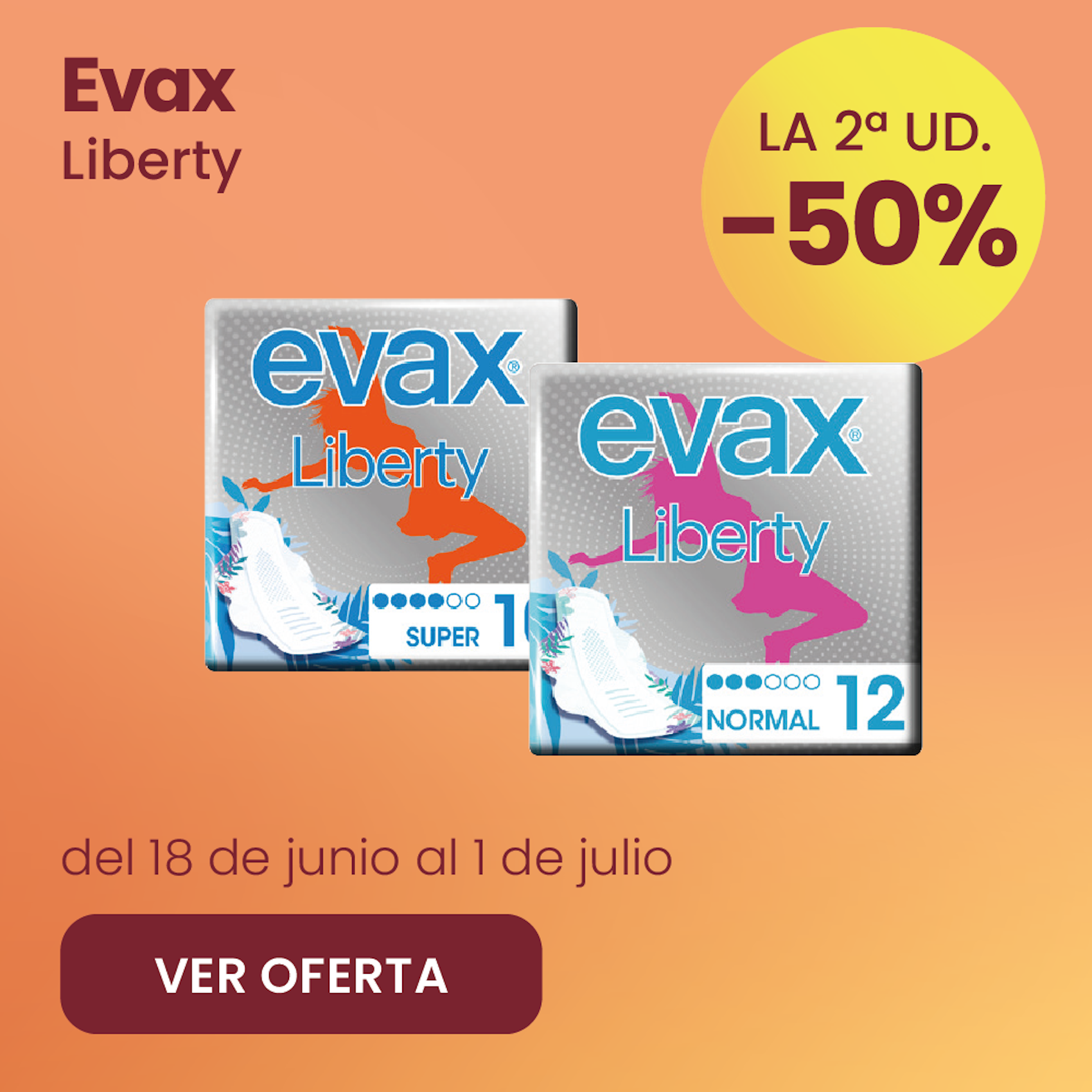 Evax Liberty Toda La Gama -50% la 2ª ud.