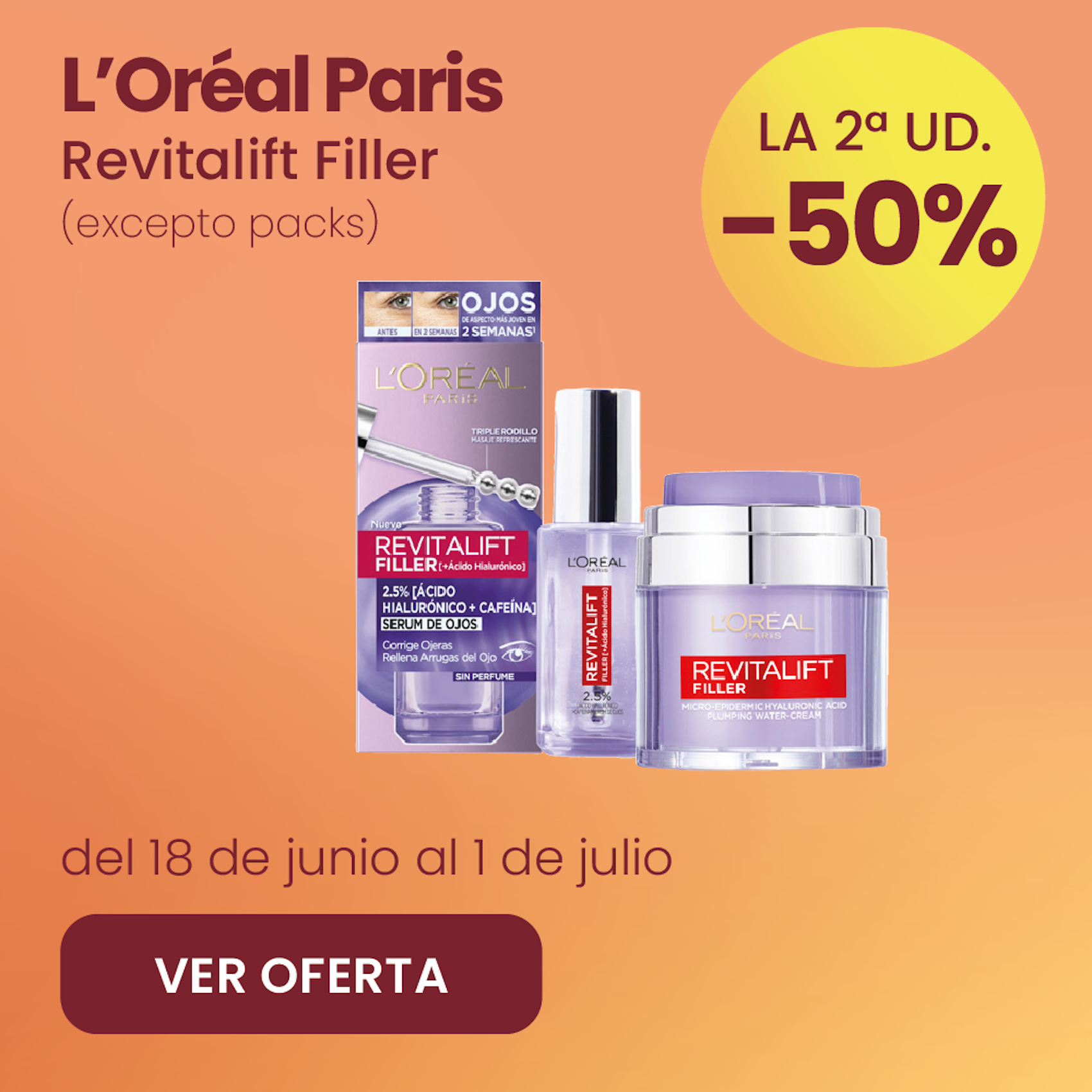 L’Oréal Revitalift Filler Cuidado Facial -50% la 2ª ud.