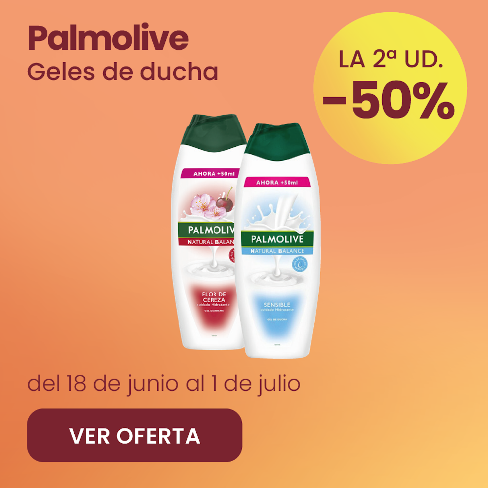 Palmolive Geles De Ducha -50% la 2ª ud.