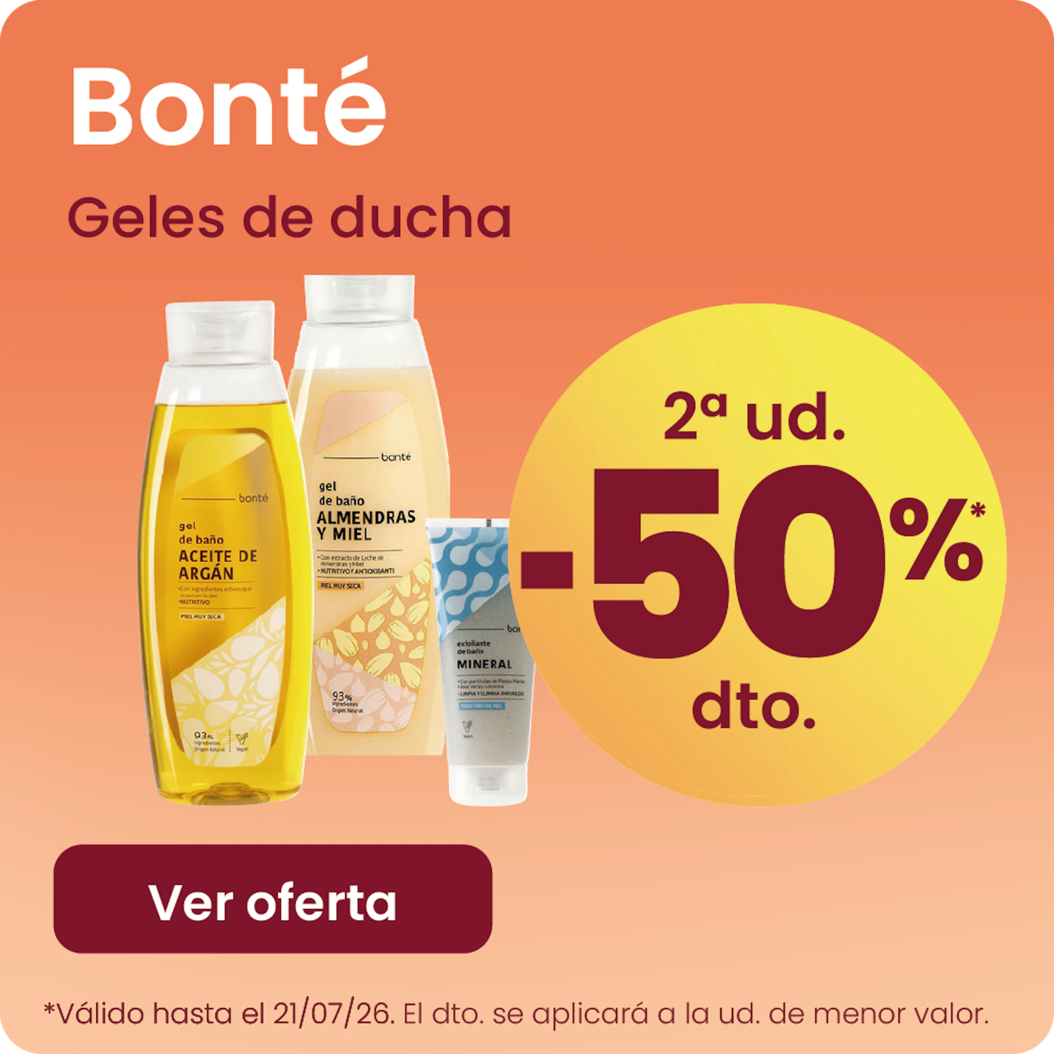 Bonté Geles De Ducha Toda La Gama -50% la 2ª ud.