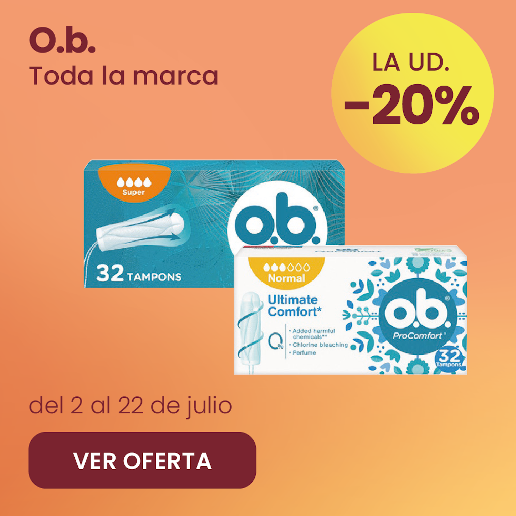 O.B TODA LA MARCA 20% más barato