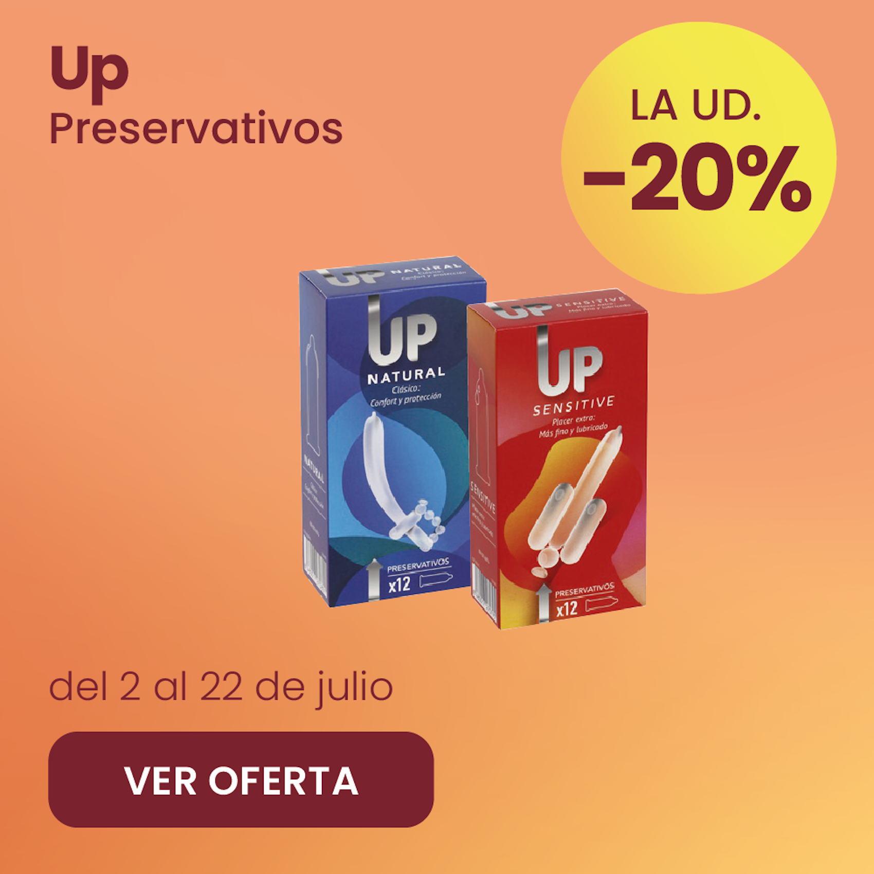 UP PRESERVATIVOS TODA LA MARCA 20% más barato