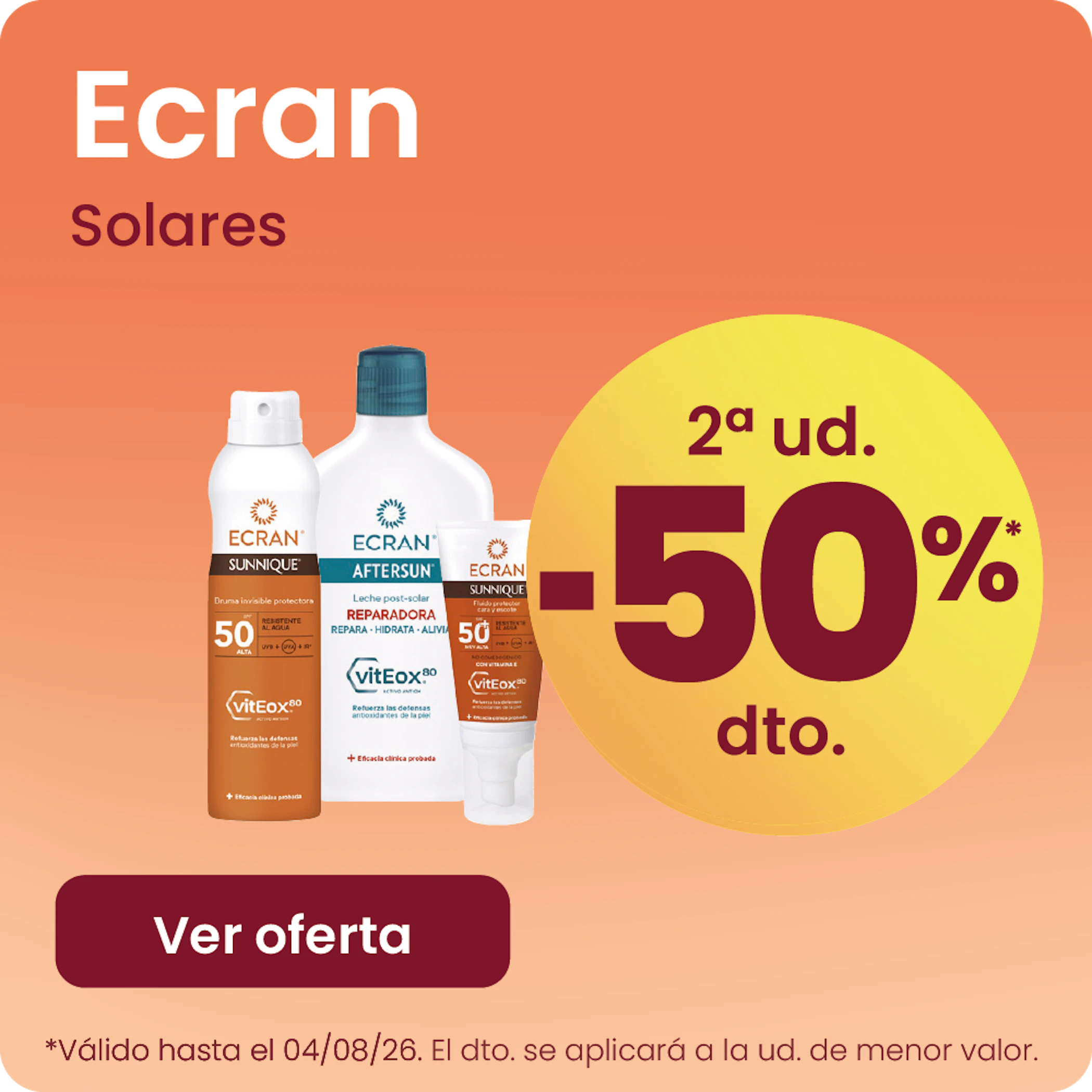 ECRAN SOLARES TODA LA MARCA -50% la 2ª ud.