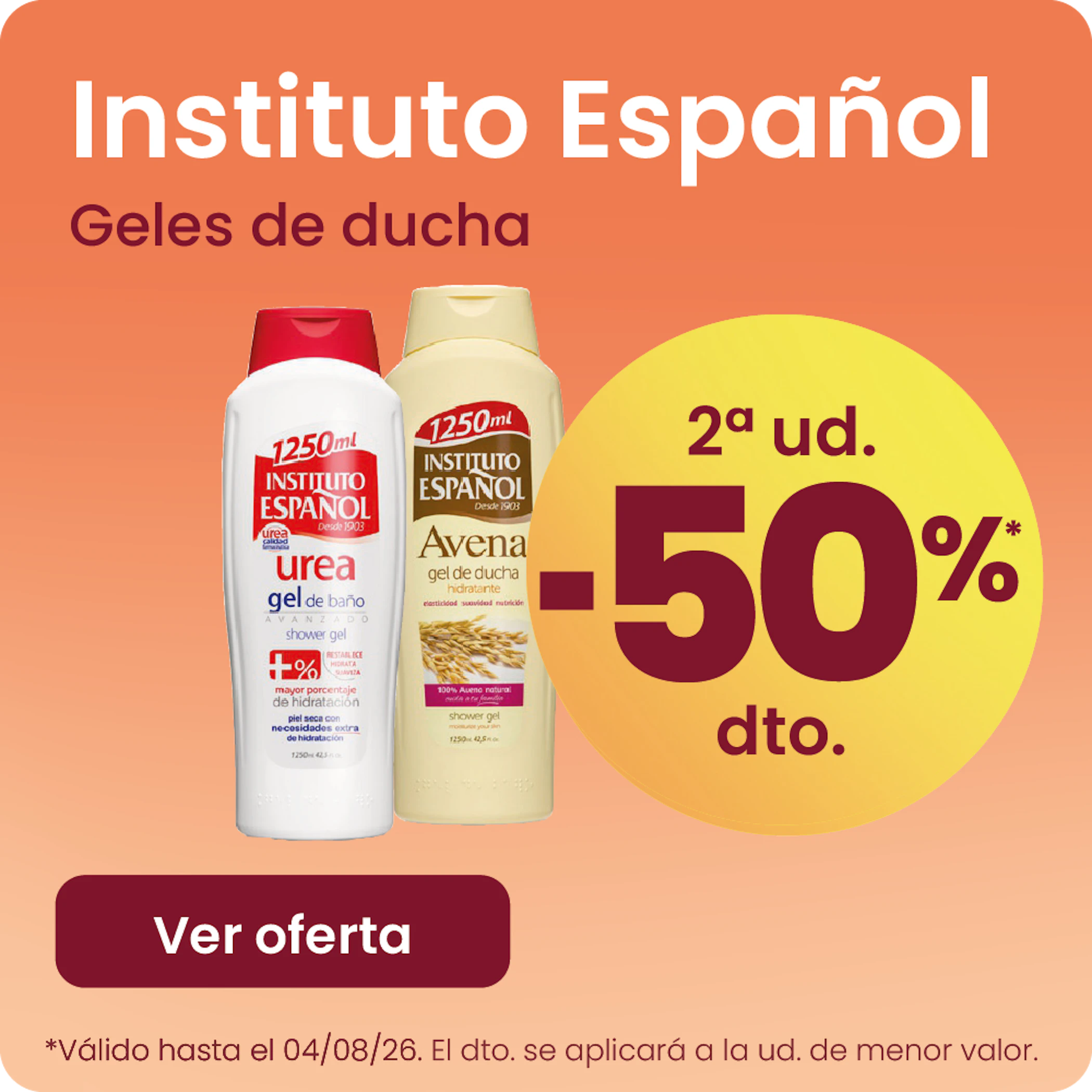 INSTITUTO ESPAÑOL GELES DE DUCHA -50% la 2ª ud.
