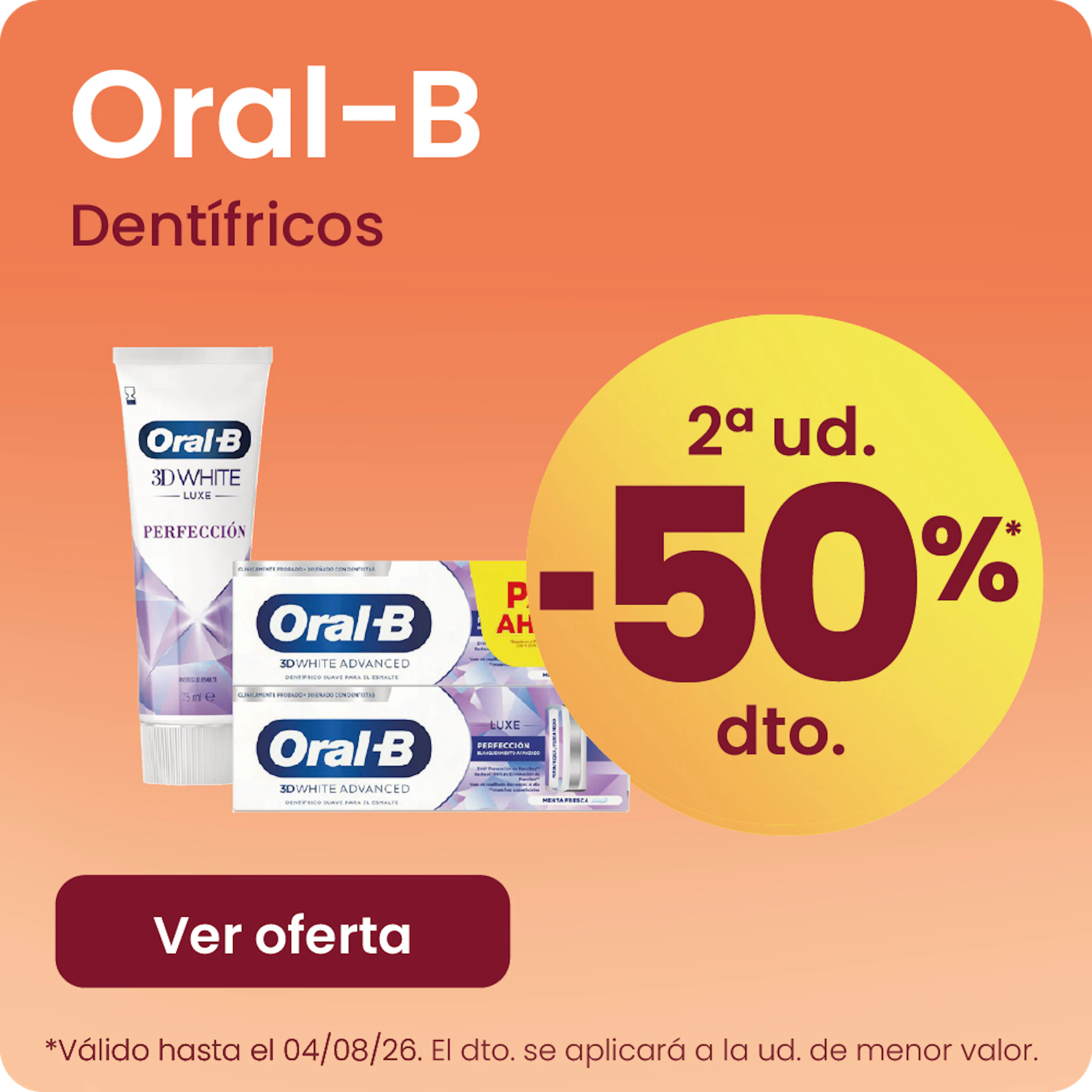 ORAL B DENTIFRICOS 3D WHITE Y ADVANCED -50% la 2ª ud.