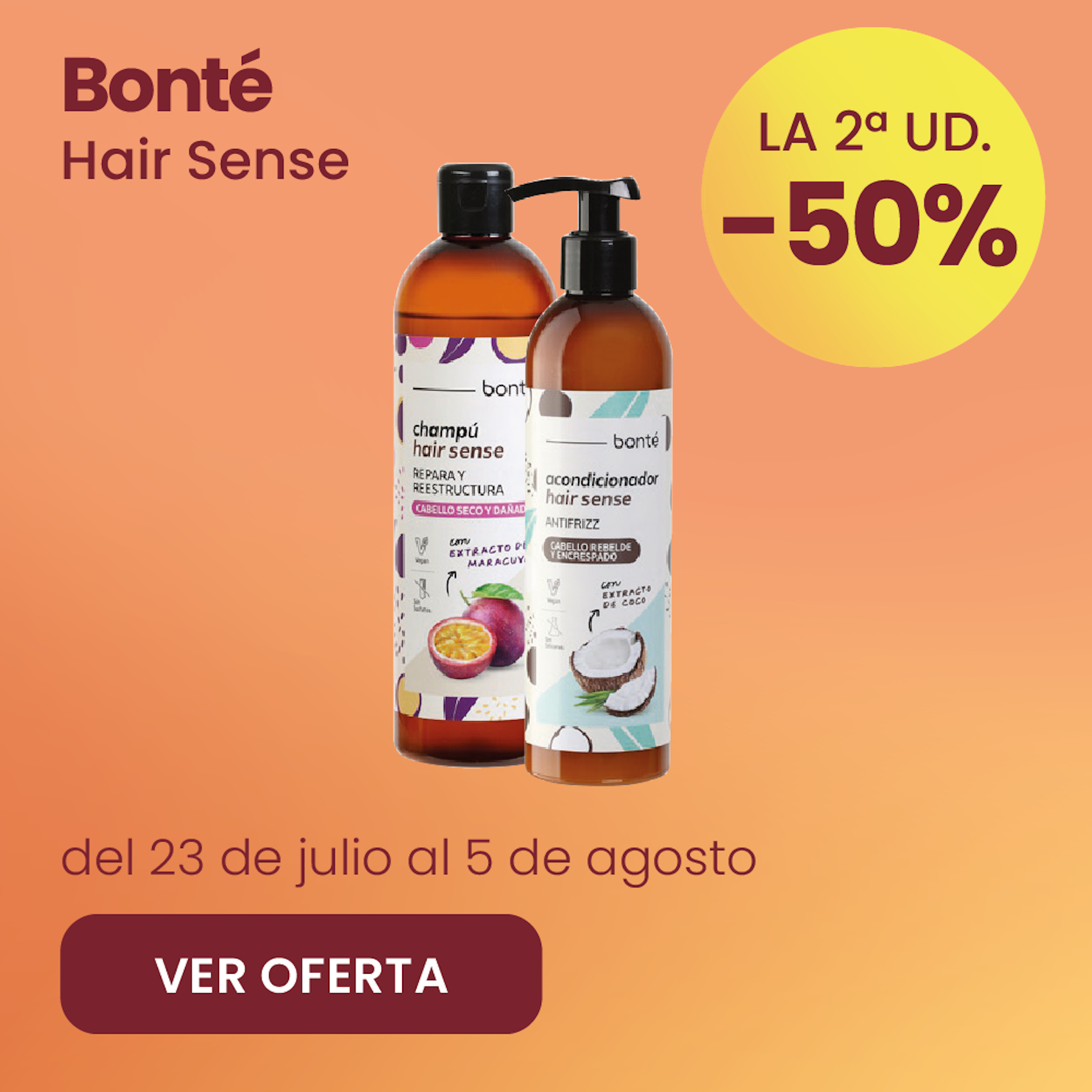 Bonté Hair Sense Toda La Gama -50% la 2ª ud.