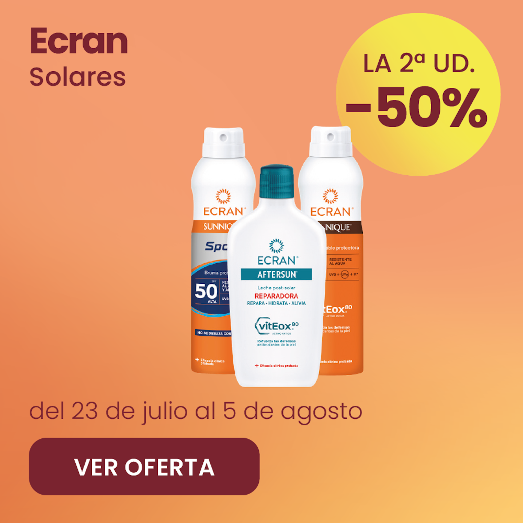 Ecran Solares Toda La Marca -50% la 2ª ud.