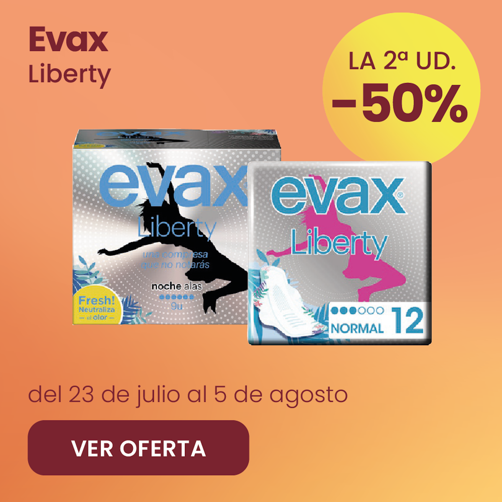 Evax Liberty Toda La Gama -50% la 2ª ud.