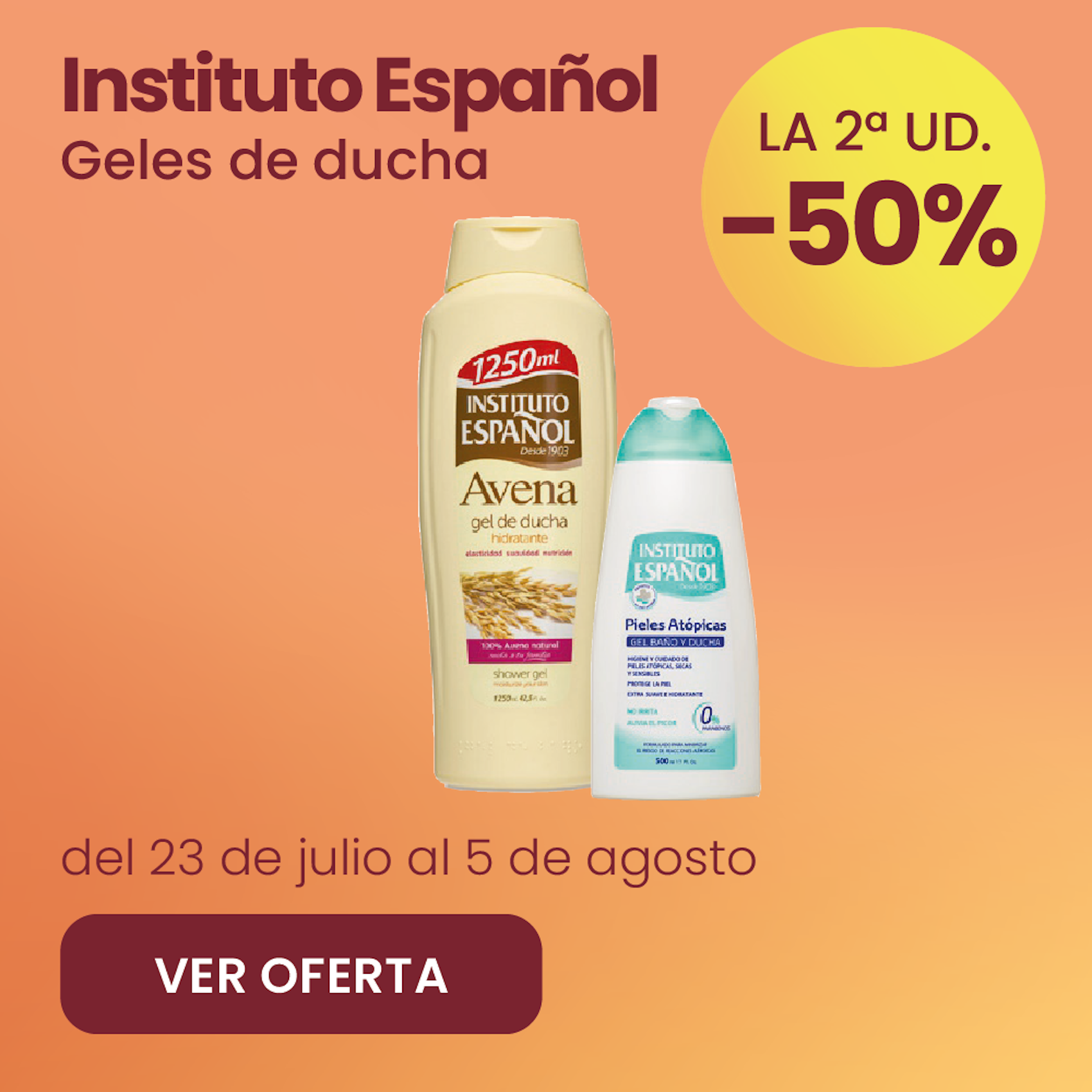Instituto Español Geles De Ducha Toda La Gama -50% la 2ª ud.