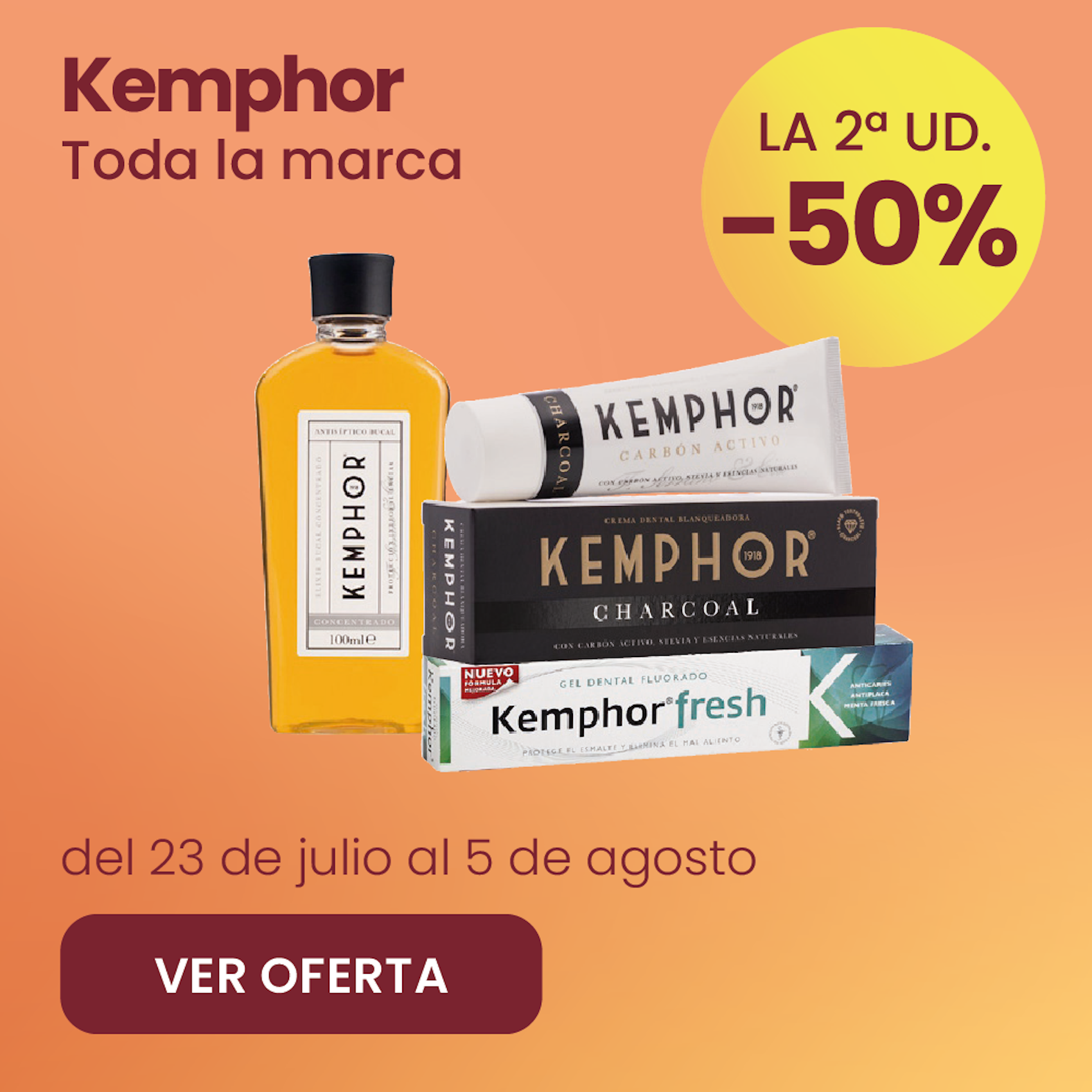 Kemphor Toda La Marca -50% la 2ª ud.