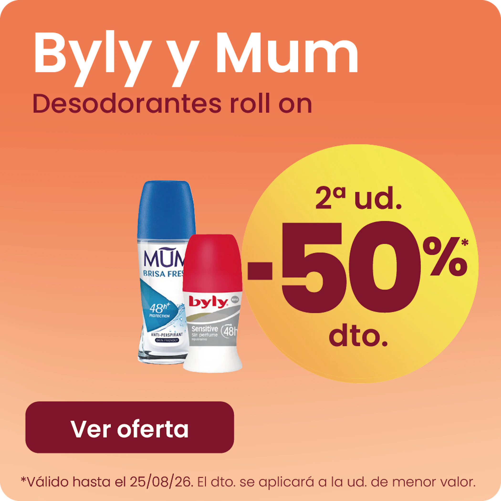 Byly Y Mum Desodorantes Toda La Gama -50% la 2ª ud.