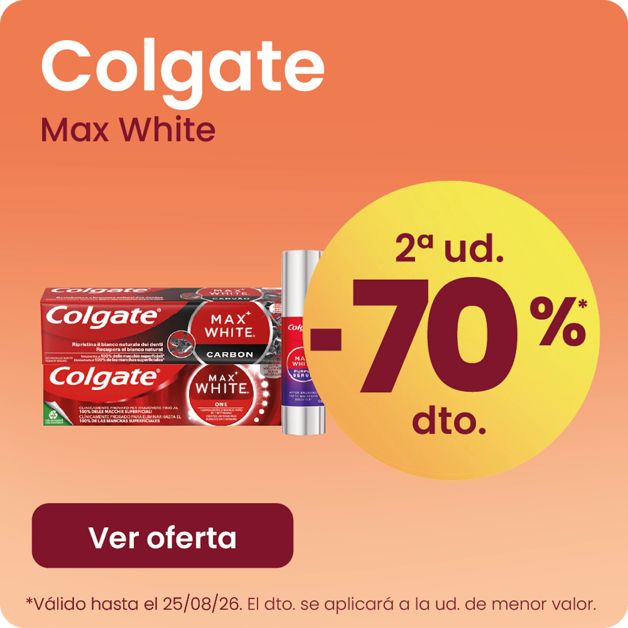 Colgate Max White Toda La Gama -70% la 2ª ud.