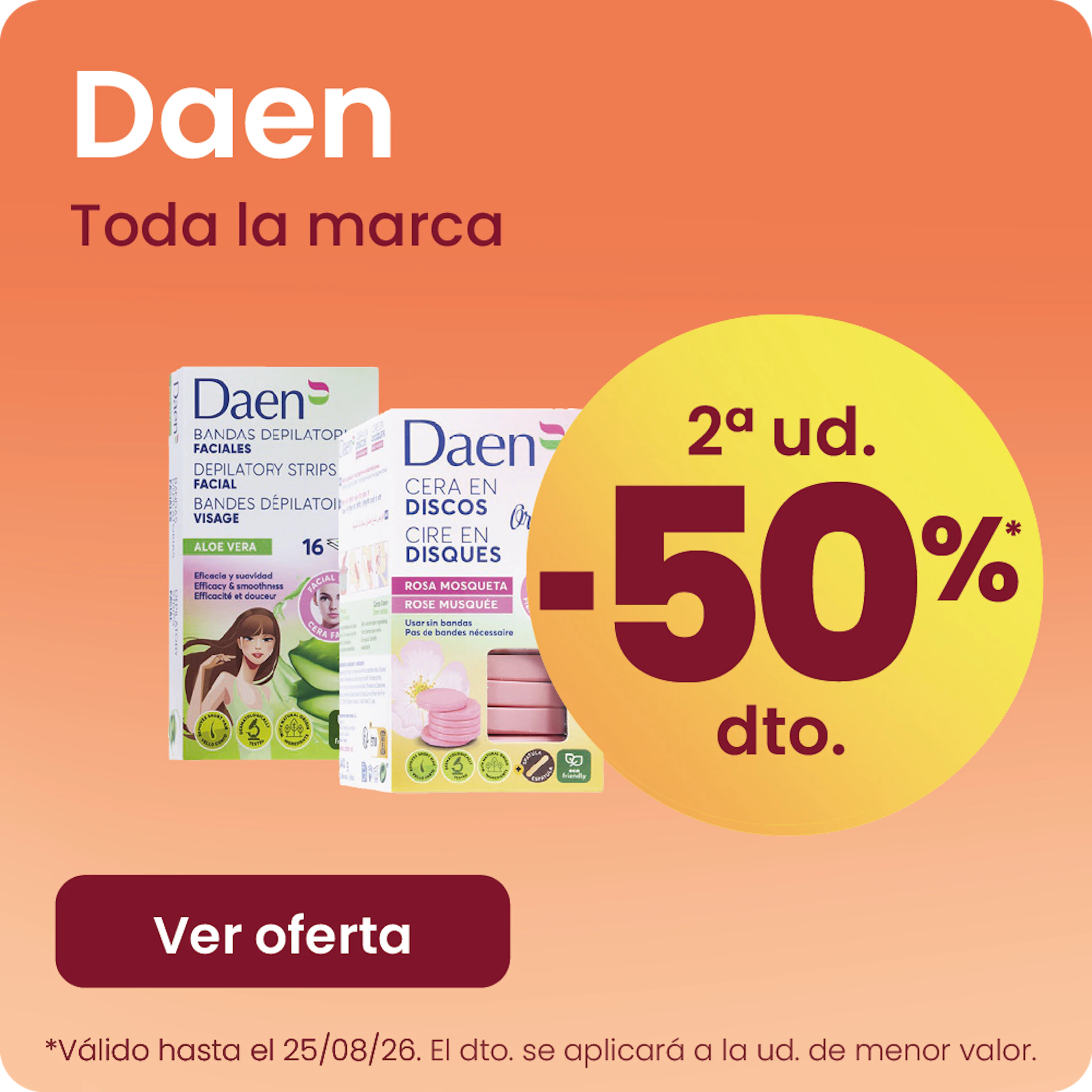 Daen Toda La Marca -50% la 2ª ud.
