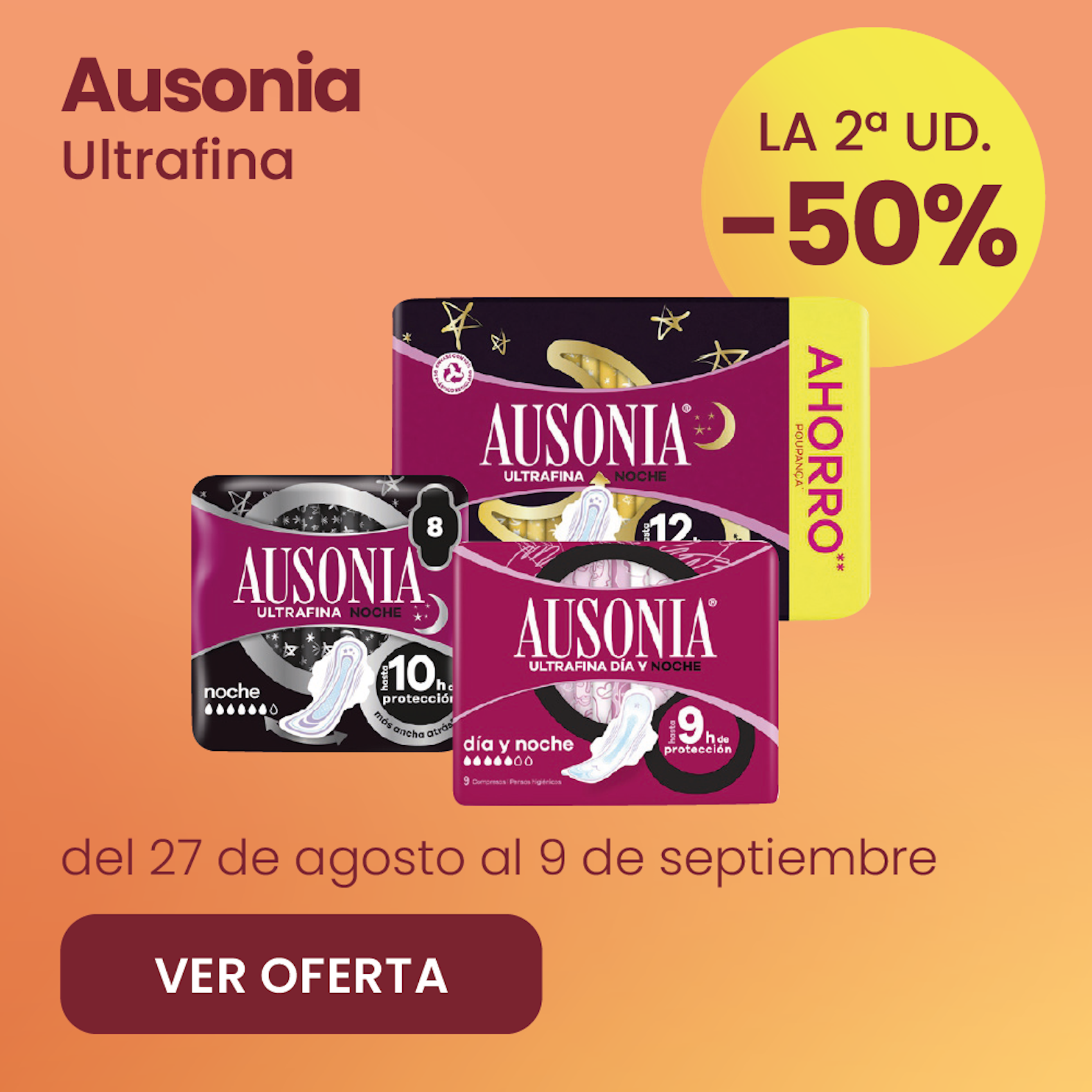 Ausonia Ultrafina -50% la 2ª ud.