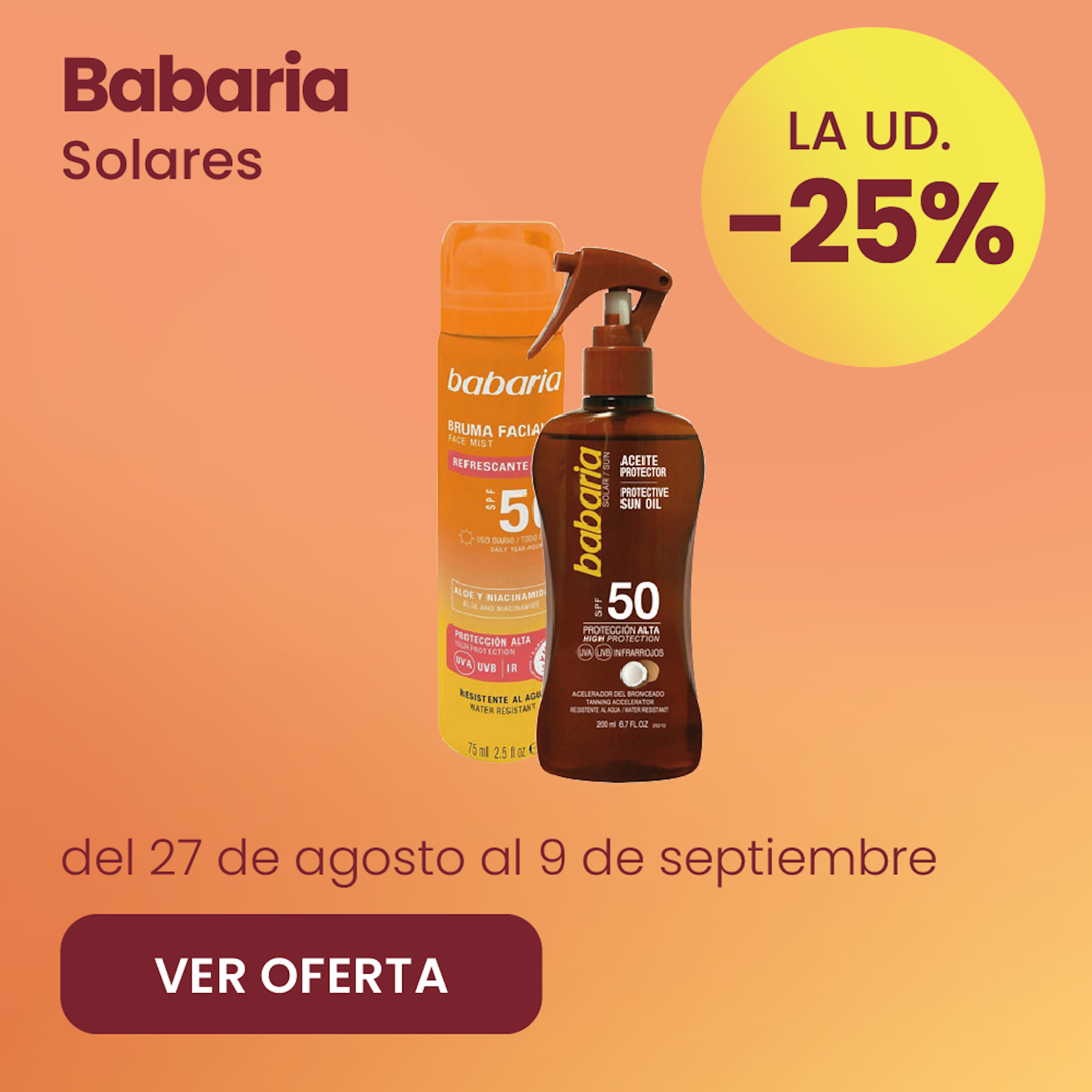 Babaria Solares Toda La Gama 25% más barato