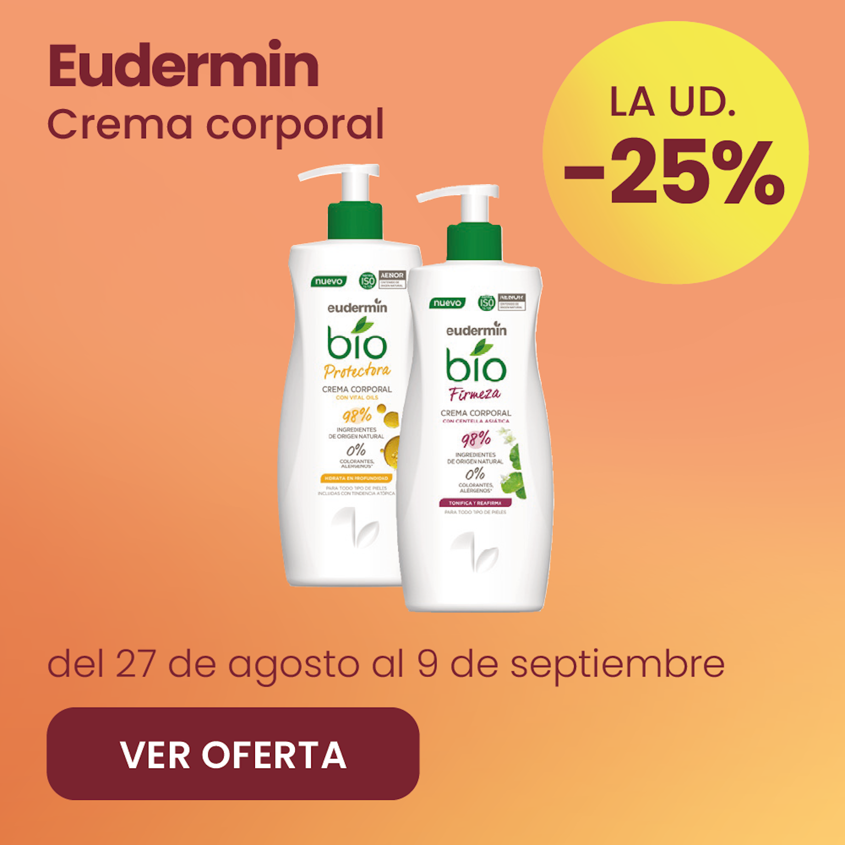 Eudermin Crema Corporal Toda La Gama 25% más barato