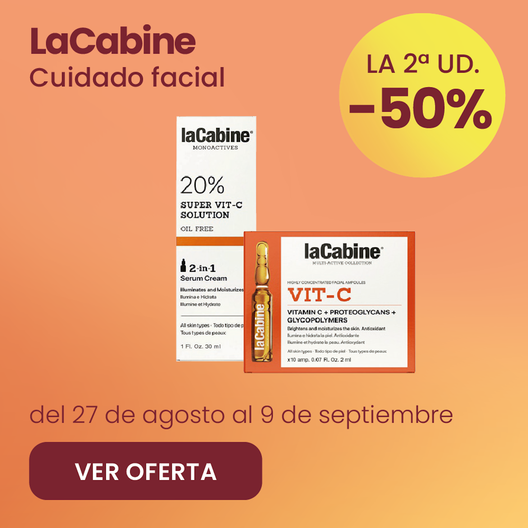 La Cabine Cuidado Facial Toda La Gama -50% la 2ª ud.