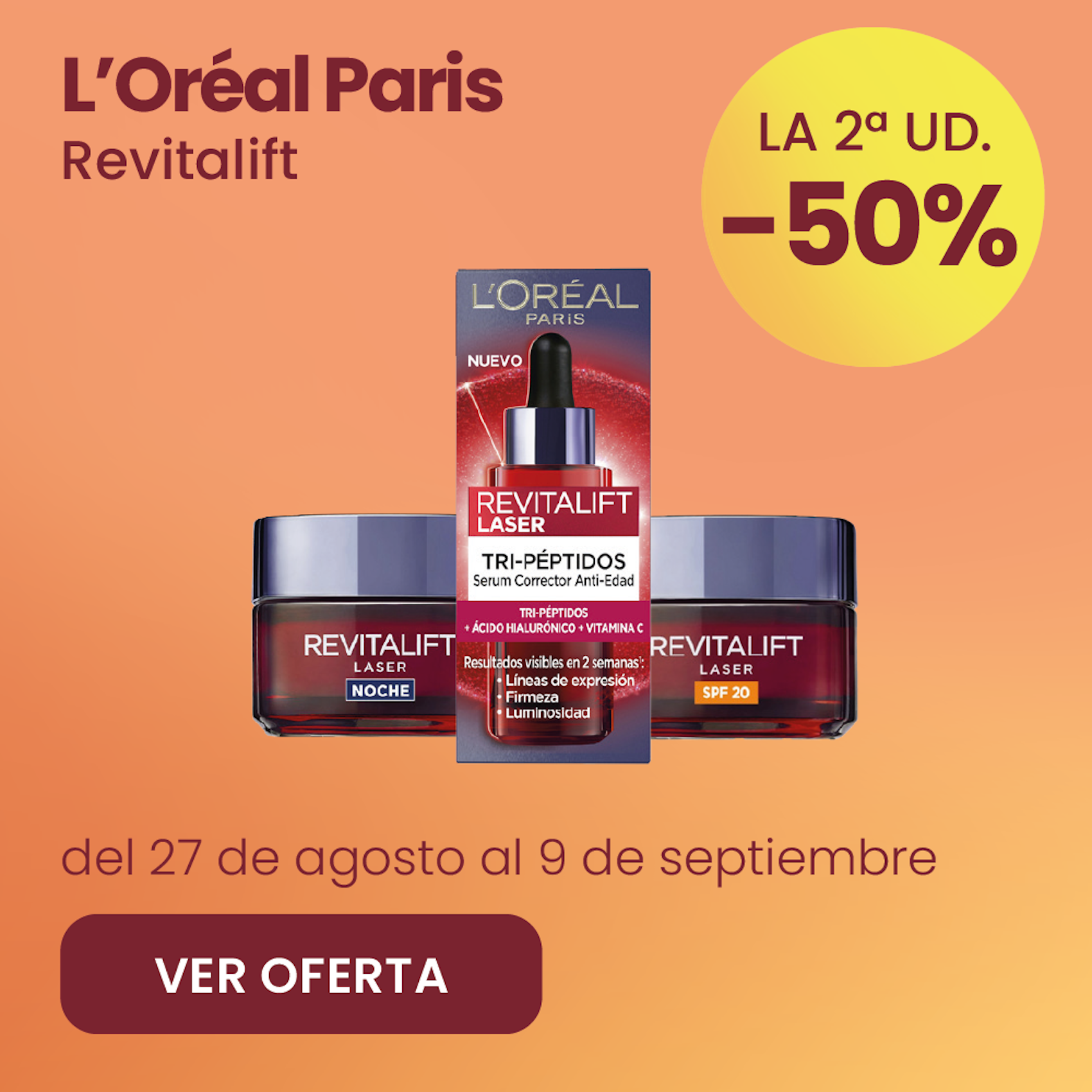 L’Oréal Cuidado Facial Revitalift -50% la 2ª ud.