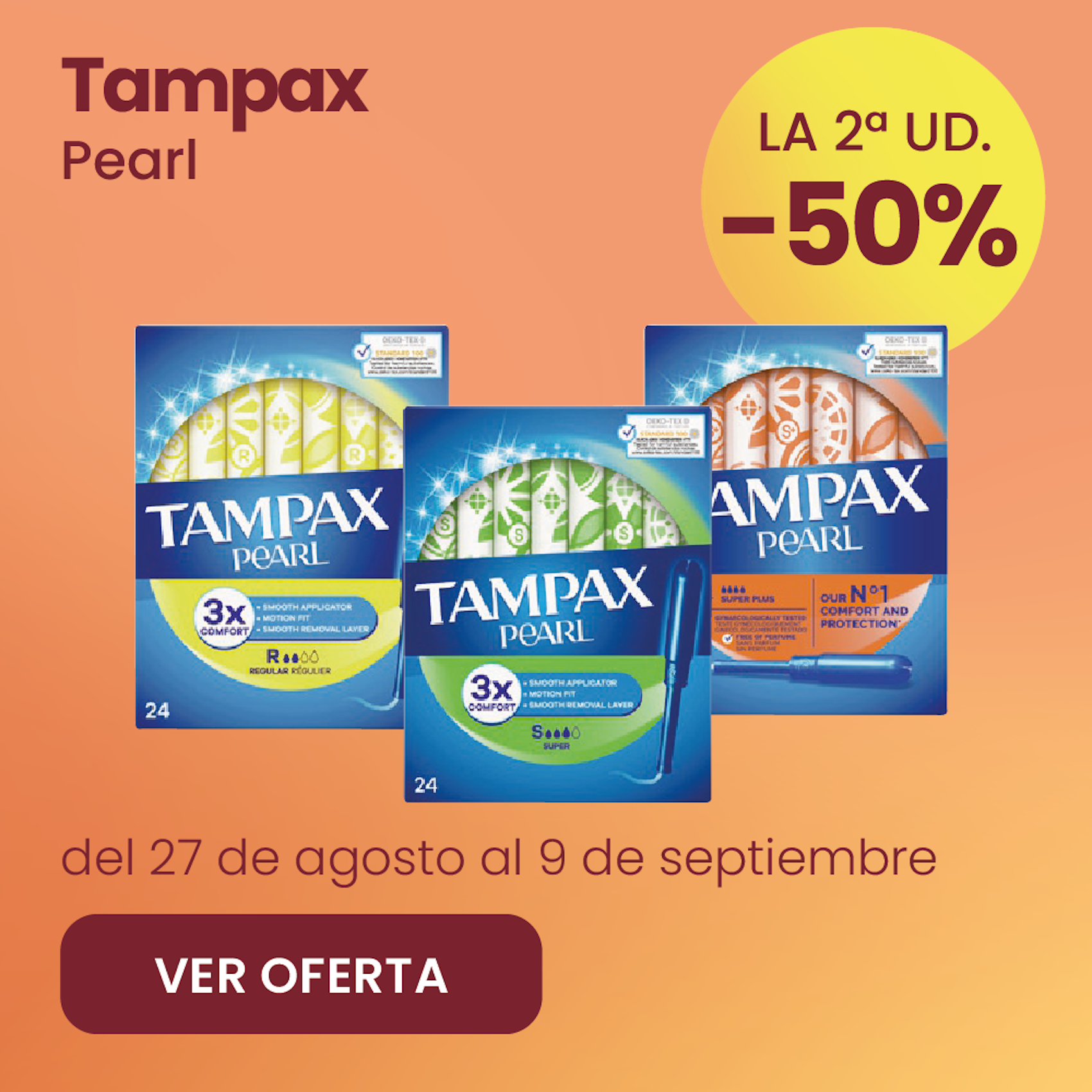 Tampax Pearl Toda La Gama -50% la 2ª ud.