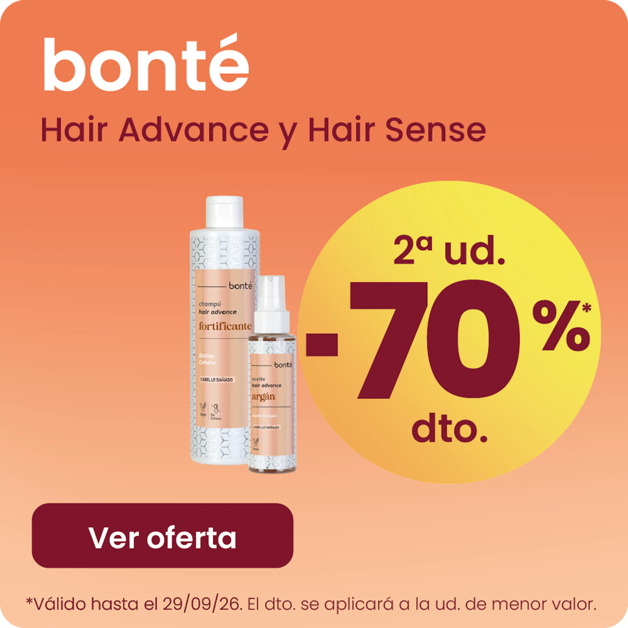 Bonté Hair Advance Y Sense Toda La Gama -70% la 2ª ud.