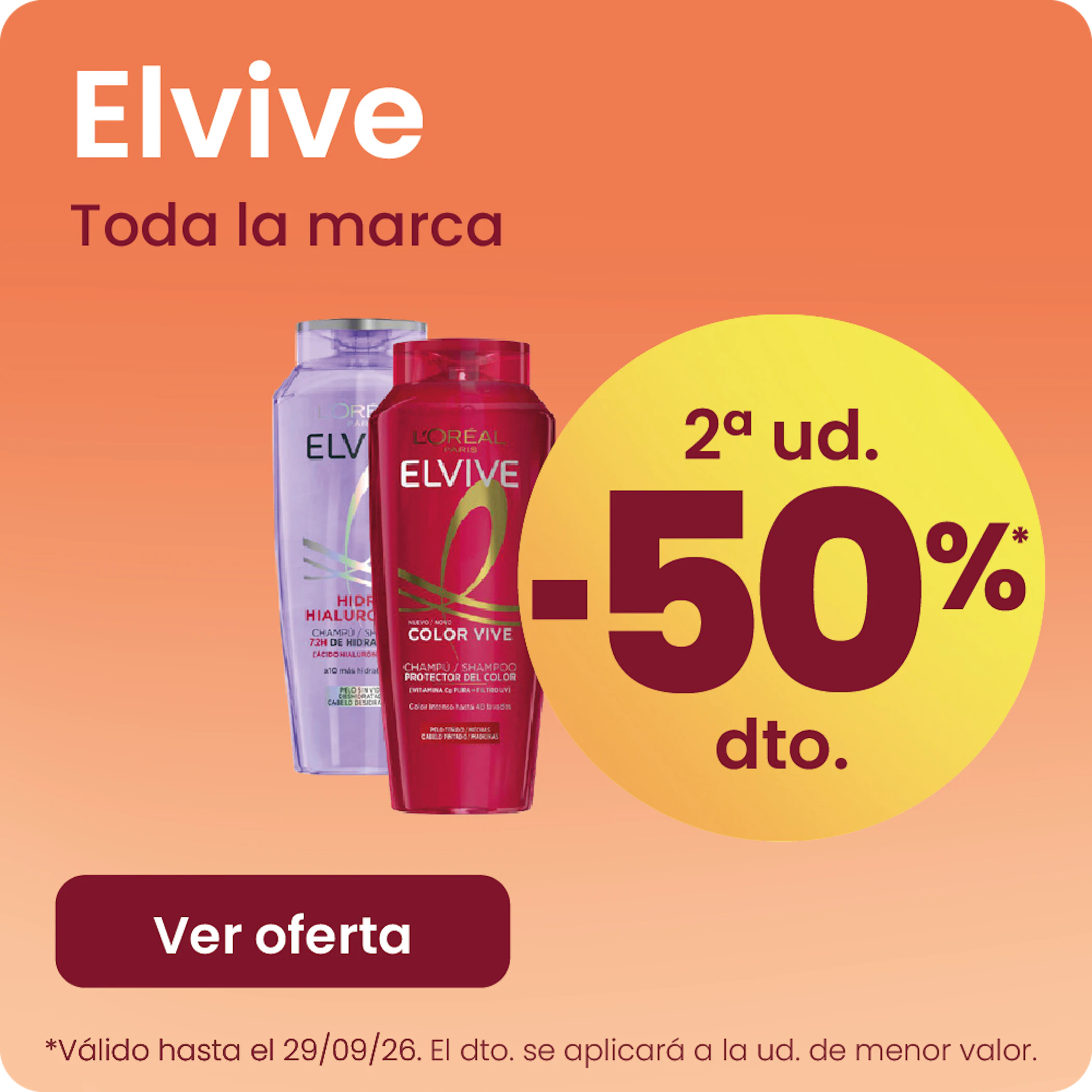 Elvive Toda La Marca -50% la 2ª ud.