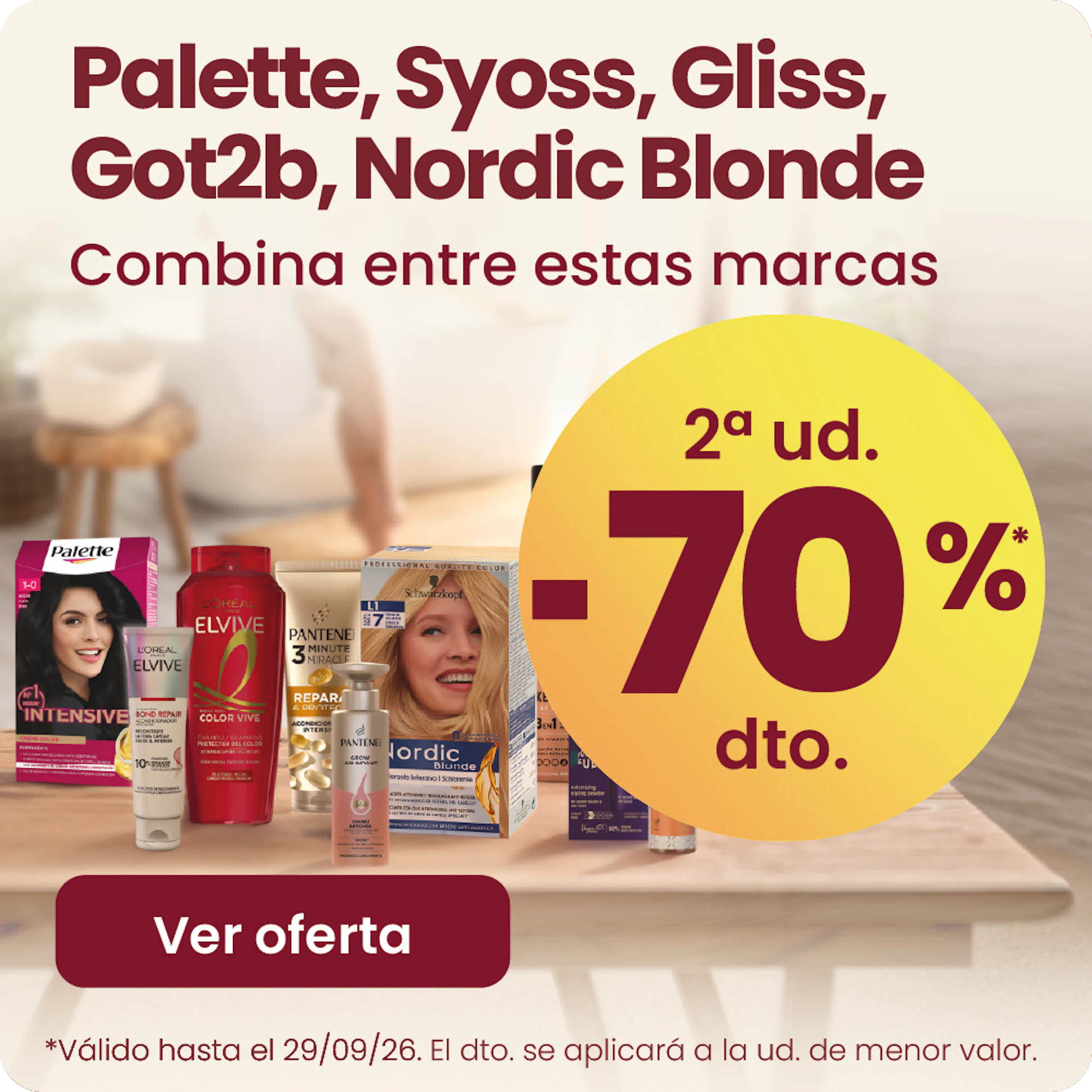 Palette, Syoss, Gliss, Got2B Y Nordic Blonde -70% la 2ª ud.