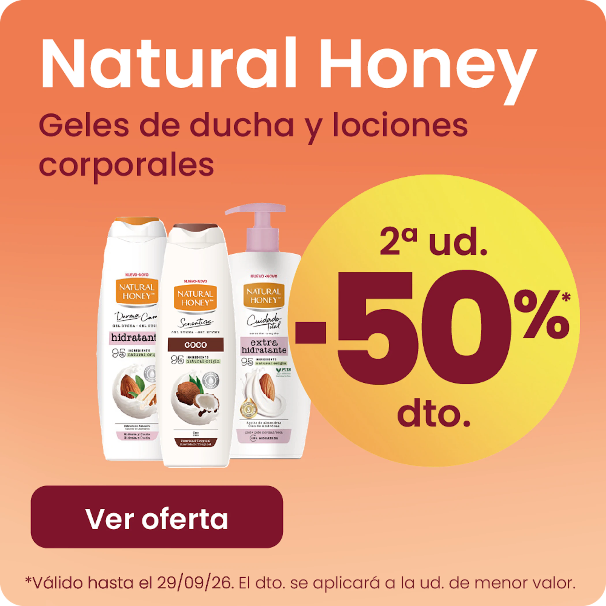 Natural Honey Géis E Loções Corporais -50% na 2ª ud.