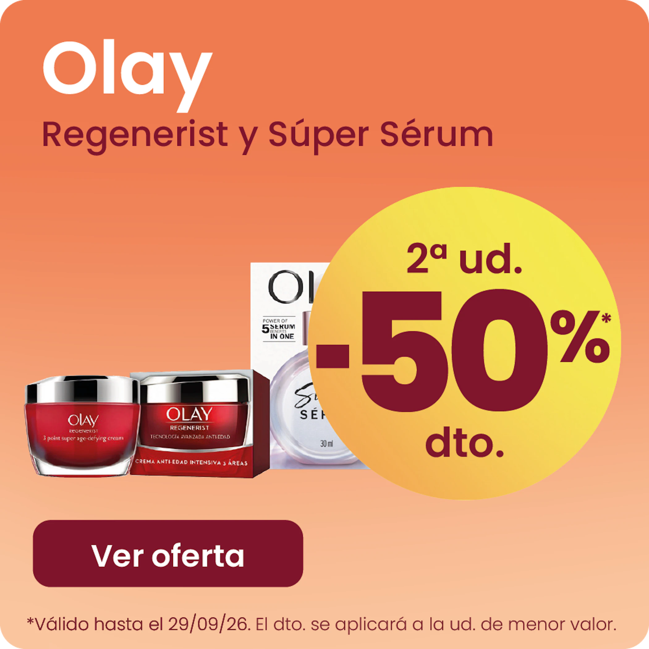 Olay Regenerist Y Super Sérum Toda La Gama -50% la 2ª ud.