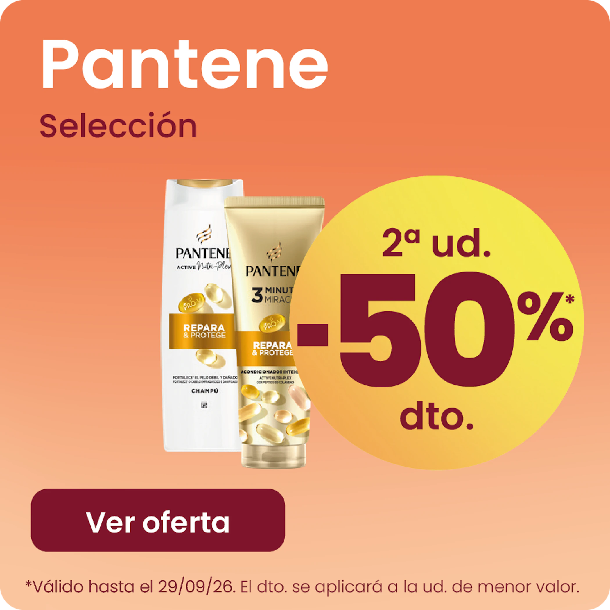 Pantene Toda La Marca -50% la 2ª ud.