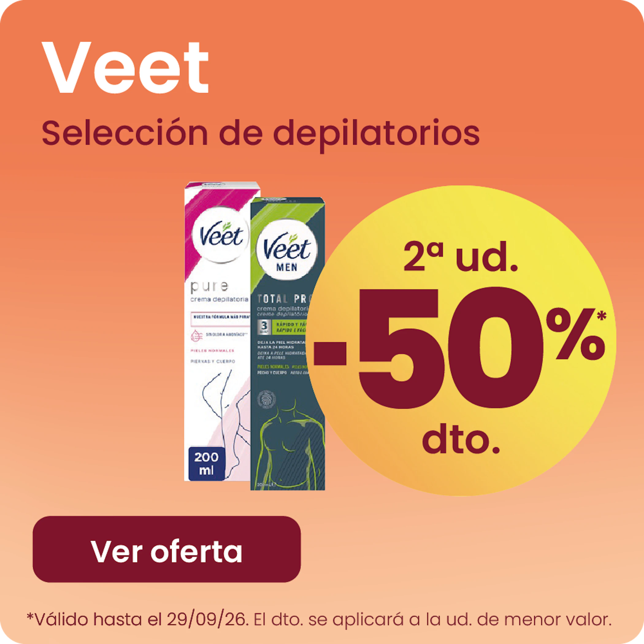 Veet Depilatórios Toda A Marca -50% na 2ª ud.