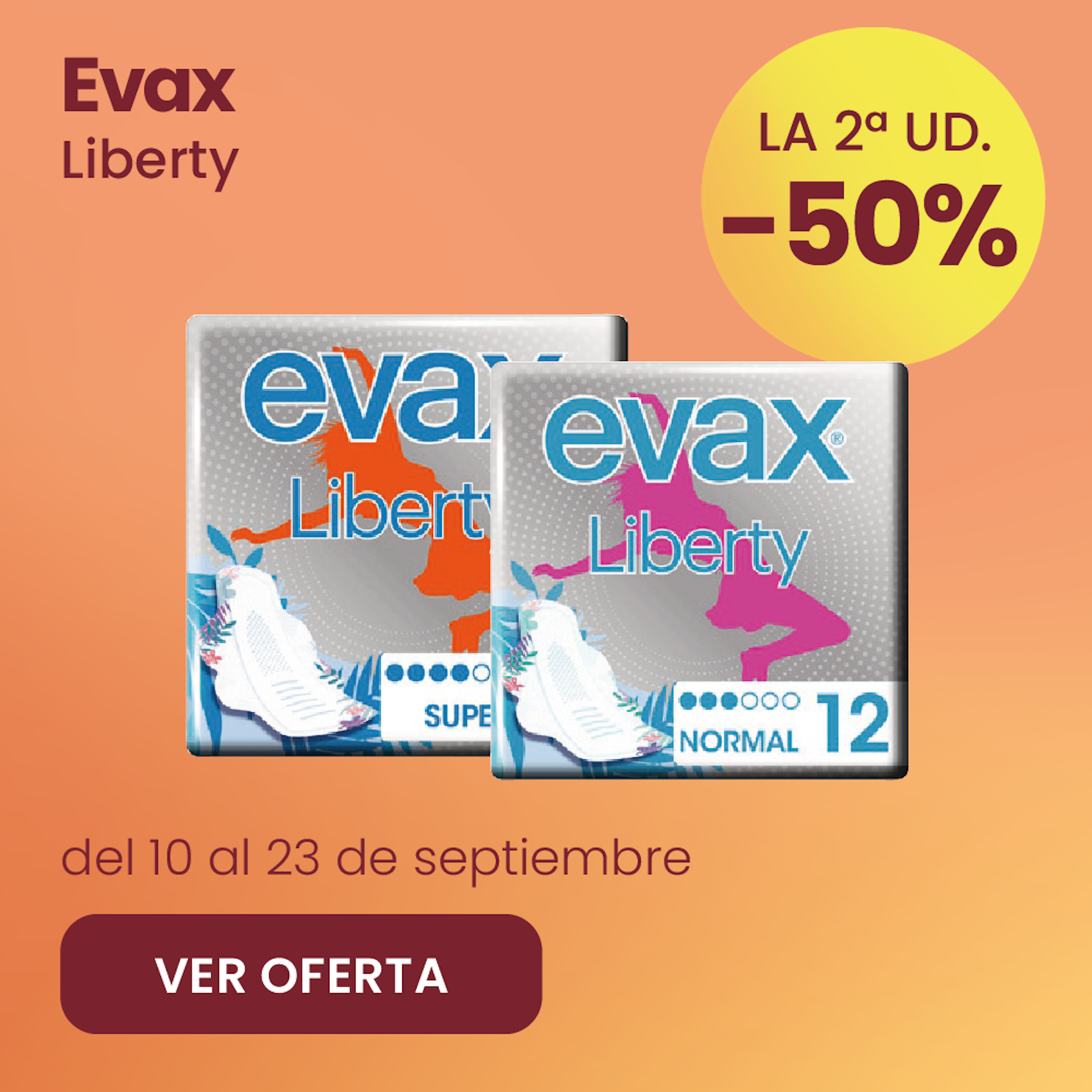 EVAX LIBERTY TODA LA GAMA -50% la 2ª ud.