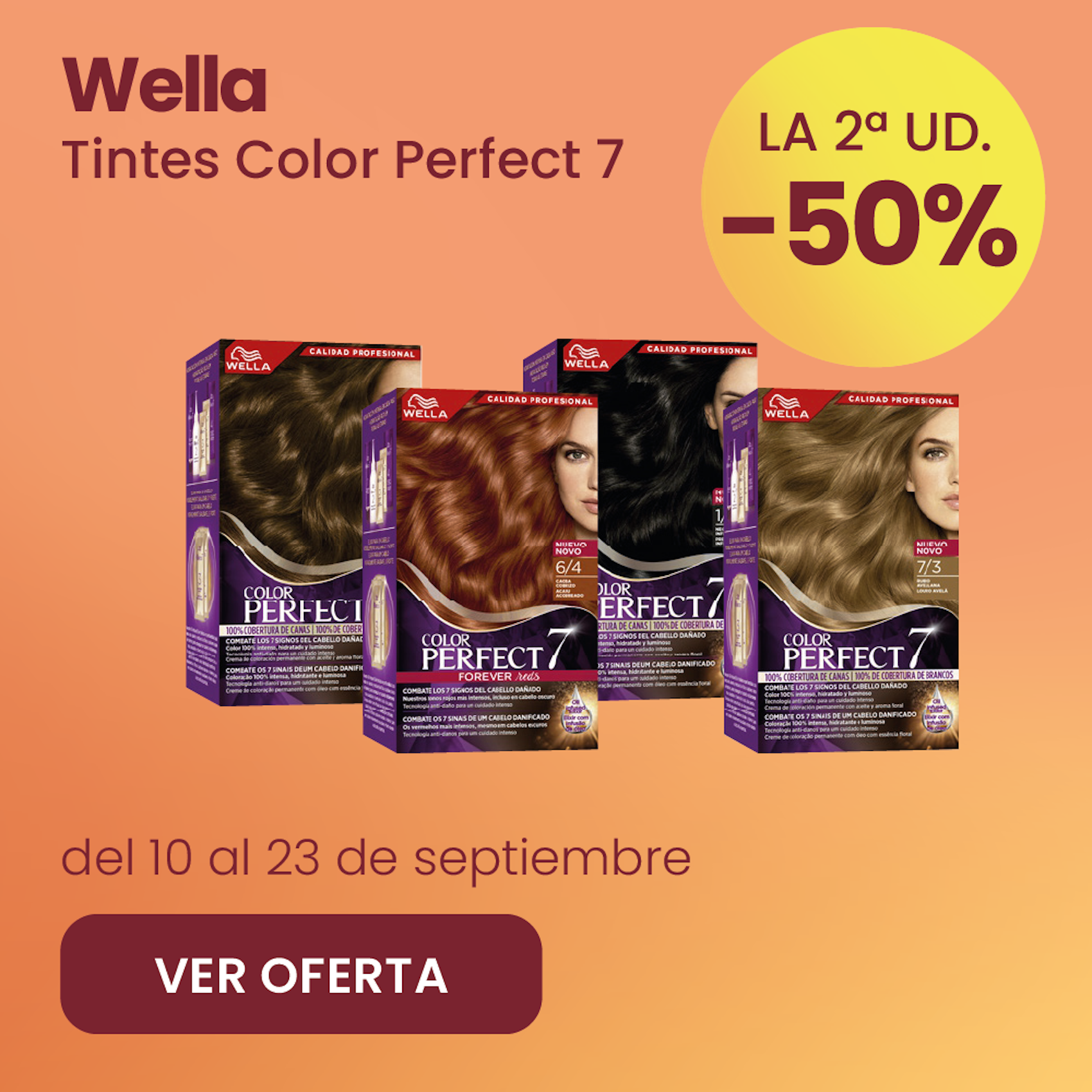 WELLA TINTES COLOR PERFECT 7 TODA LA GAMA -50% la 2ª ud.