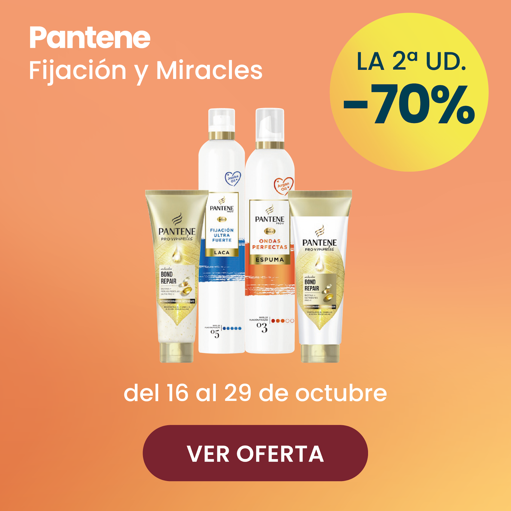 PANTENE FIJACIÓN Y MIRACLES TODA LA GAMA -70% la 2ª ud.