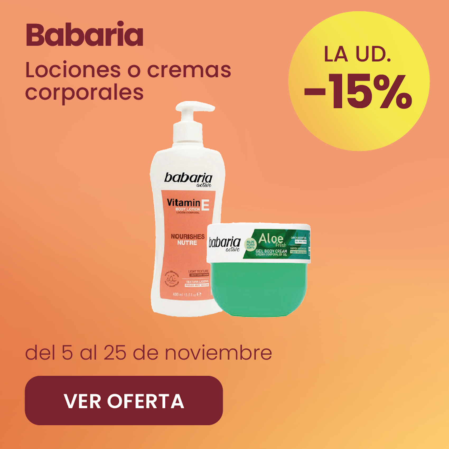 BABARIA LOCIONES Y CREMAS 15% más barato