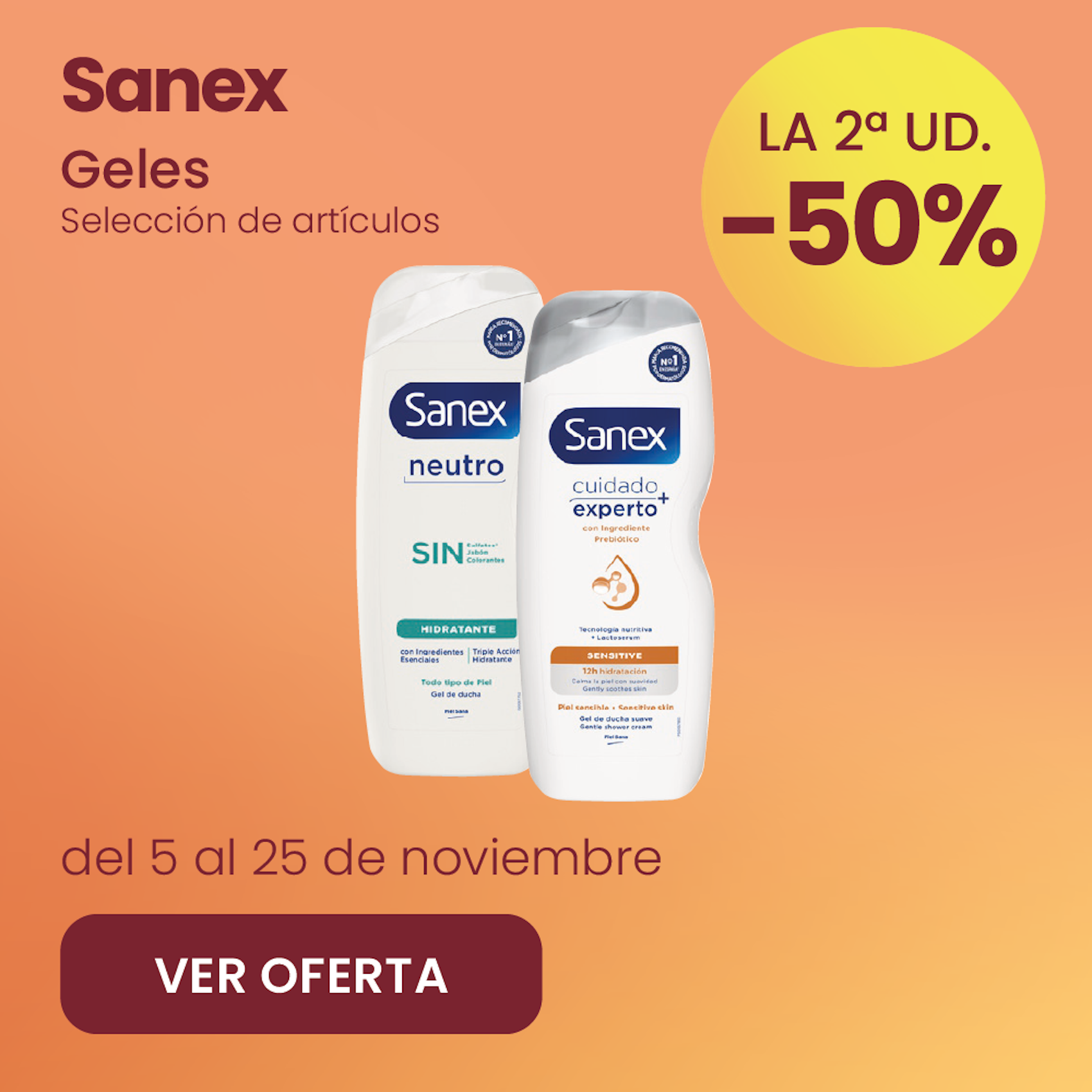 SANEX GELES DE DUCHA TODA LA GAMA -50% la 2ª ud.