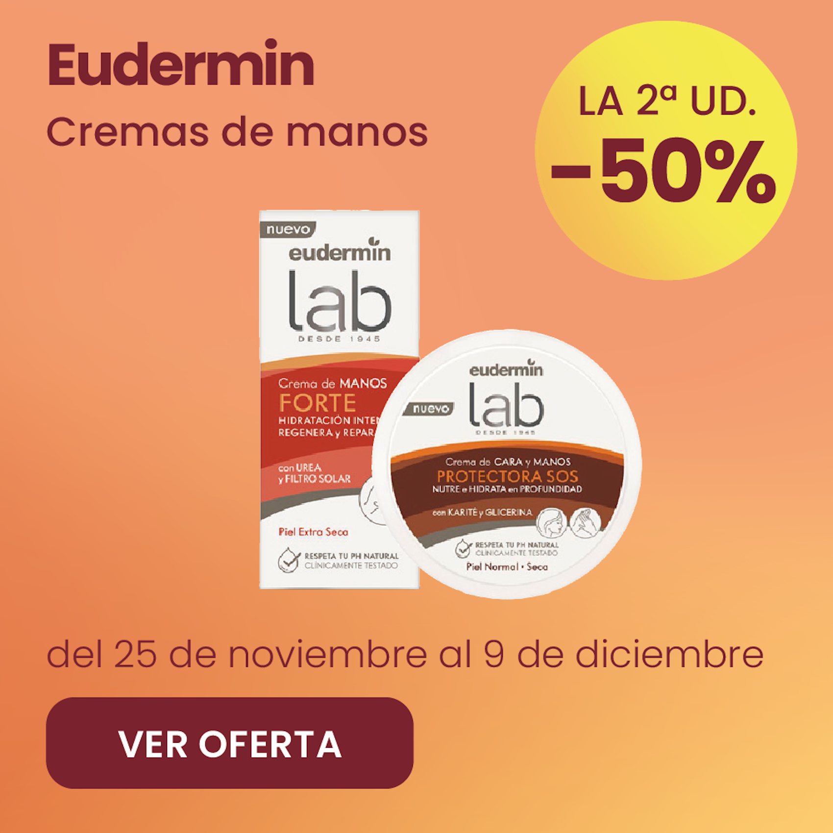 Eudermin Cremas De Manos -50% la 2ª ud.