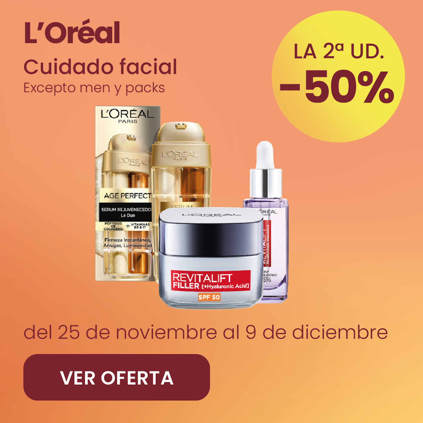 L´Oréal Cuidado Facial Toda La Gama -50% la 2ª ud.
