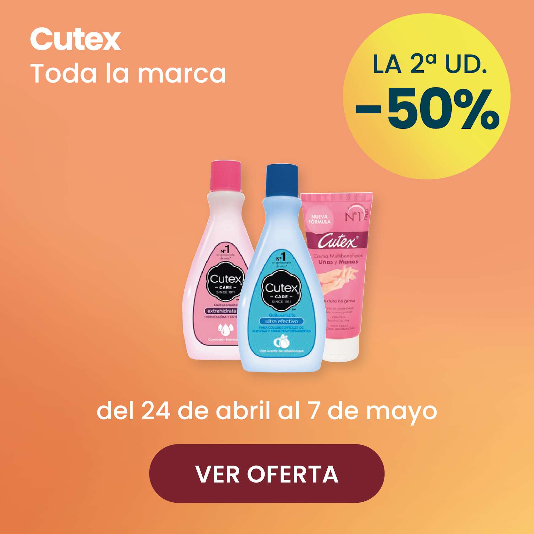 CUTEX TODA LA MARCA -50% la 2ª ud.