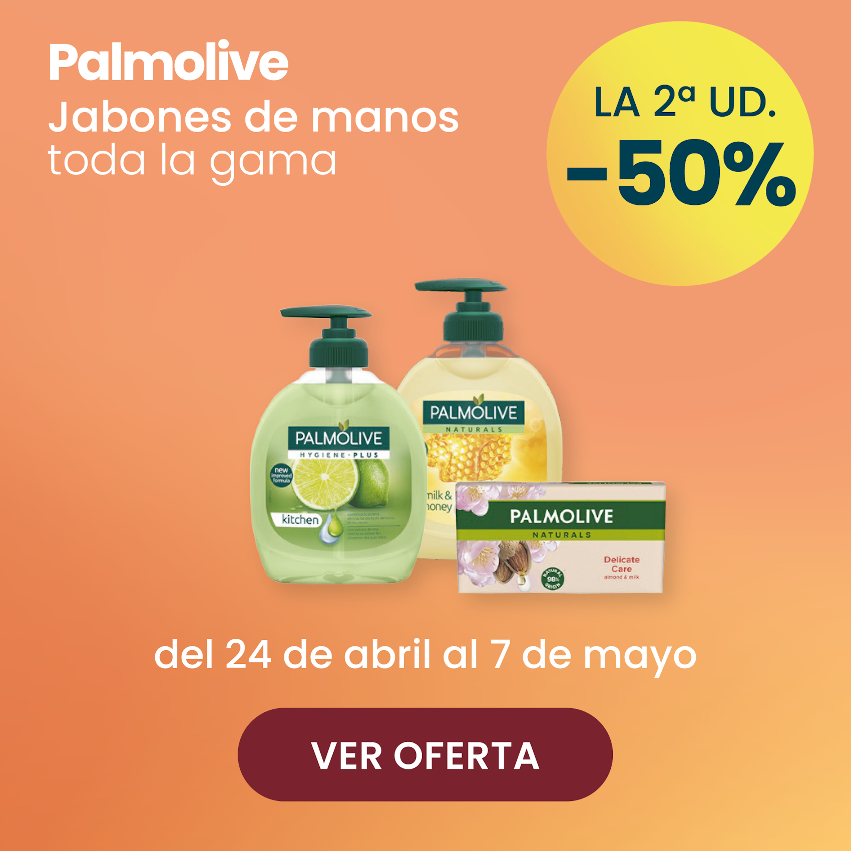 PALMOLIVE JABONES DE MANOS -50% la 2ª ud.