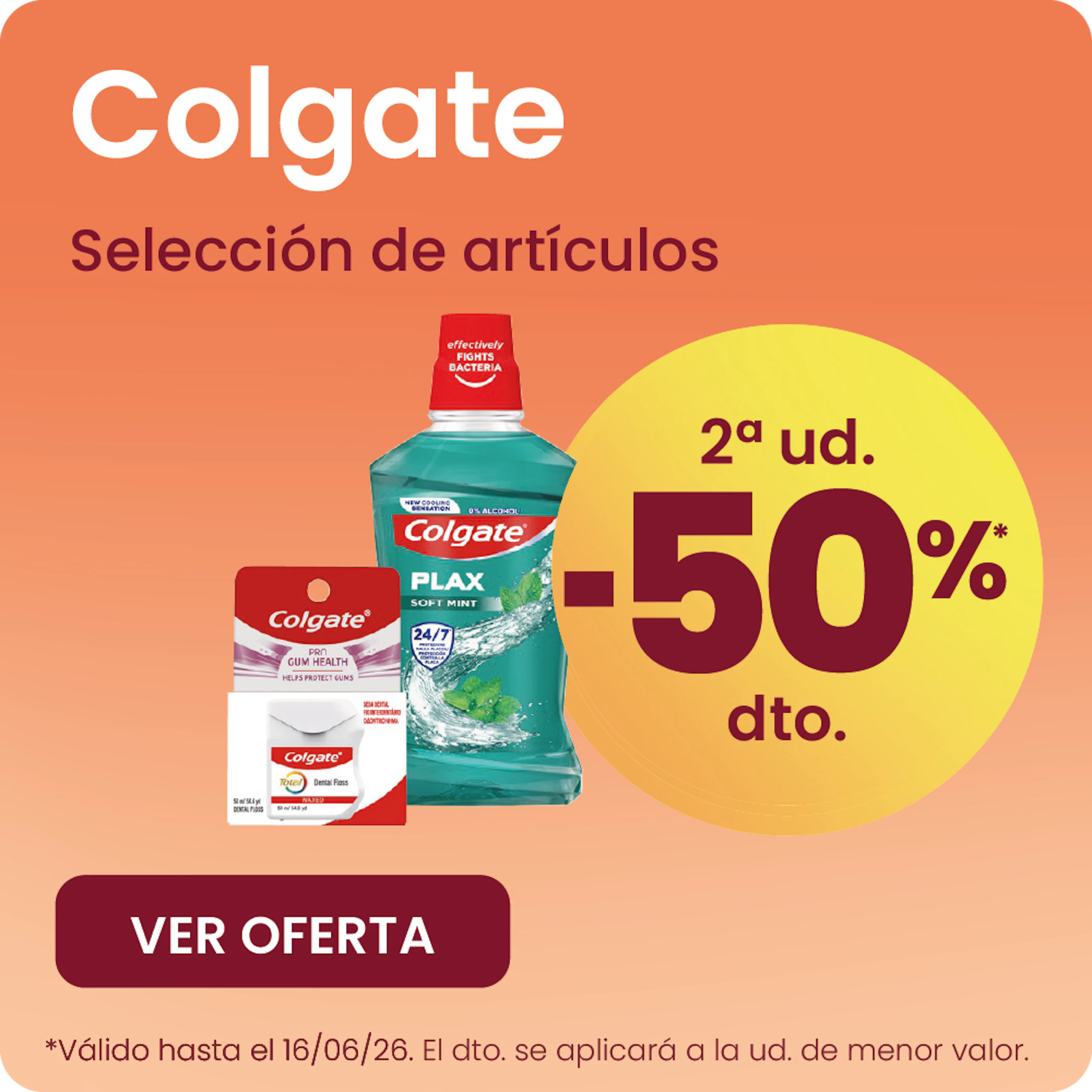 Colgate Selección De Artículos -50% la 2ª ud.