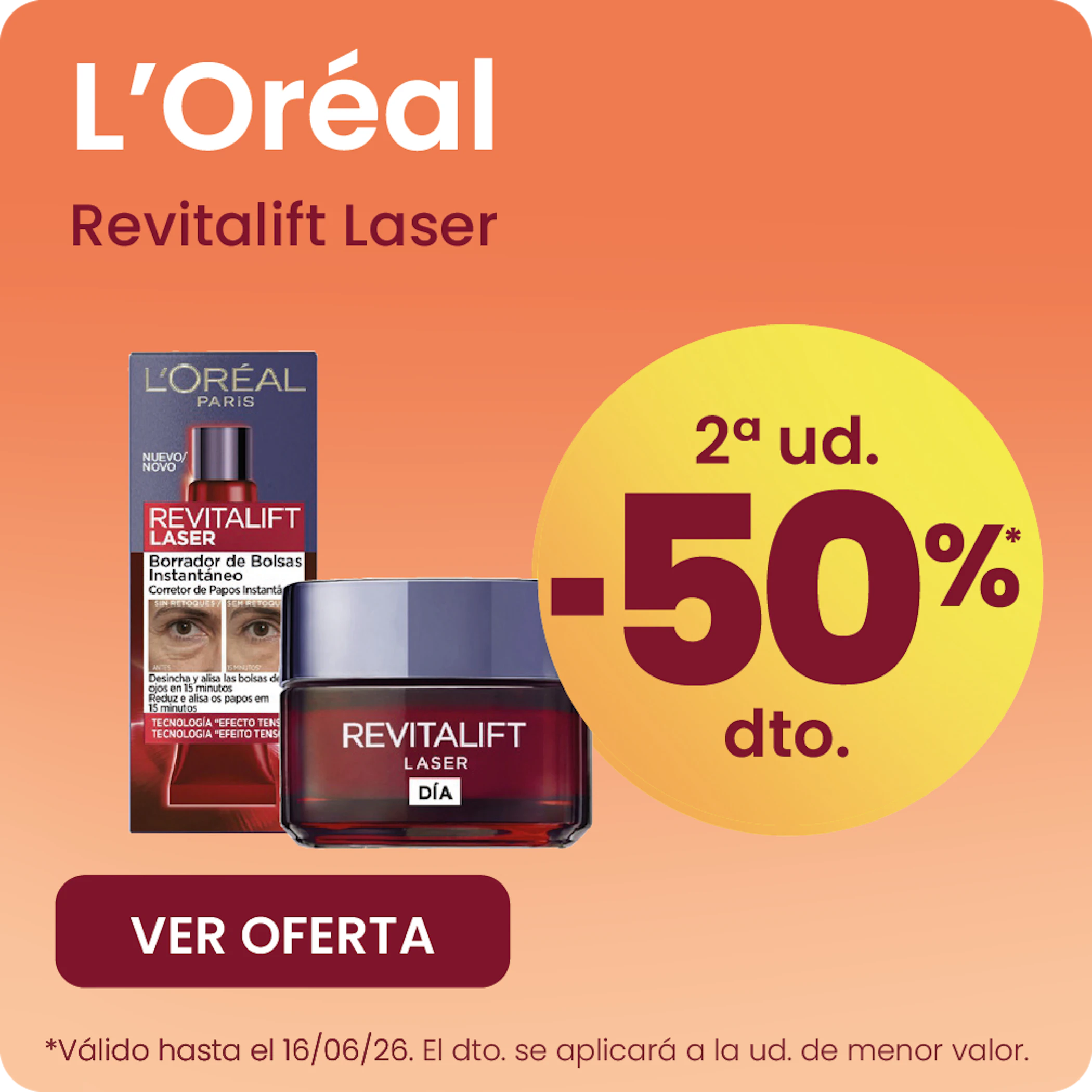L´Oréal Revitalift Laser Toda La Gama -50% la 2ª ud.