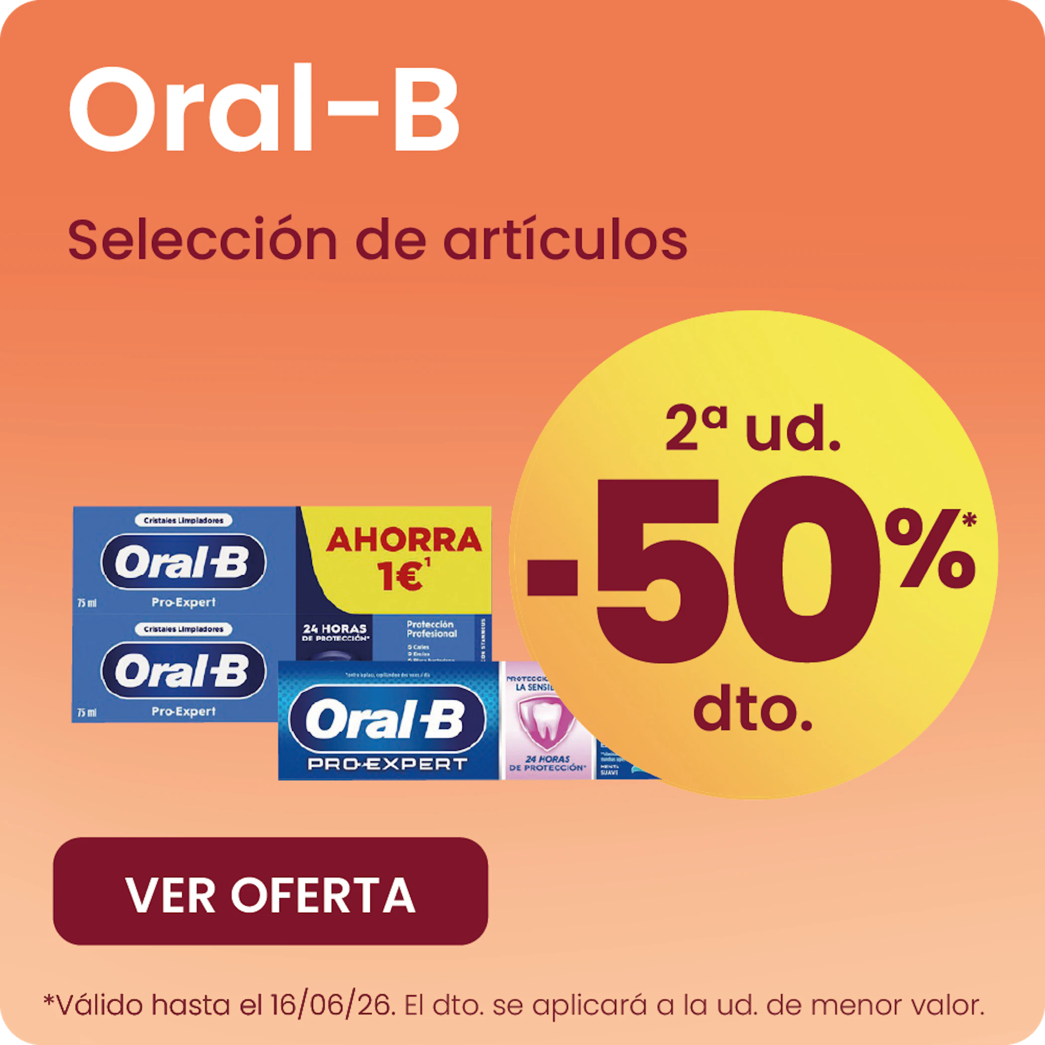 Oral B Pastas De Dientes -50% la 2ª ud.