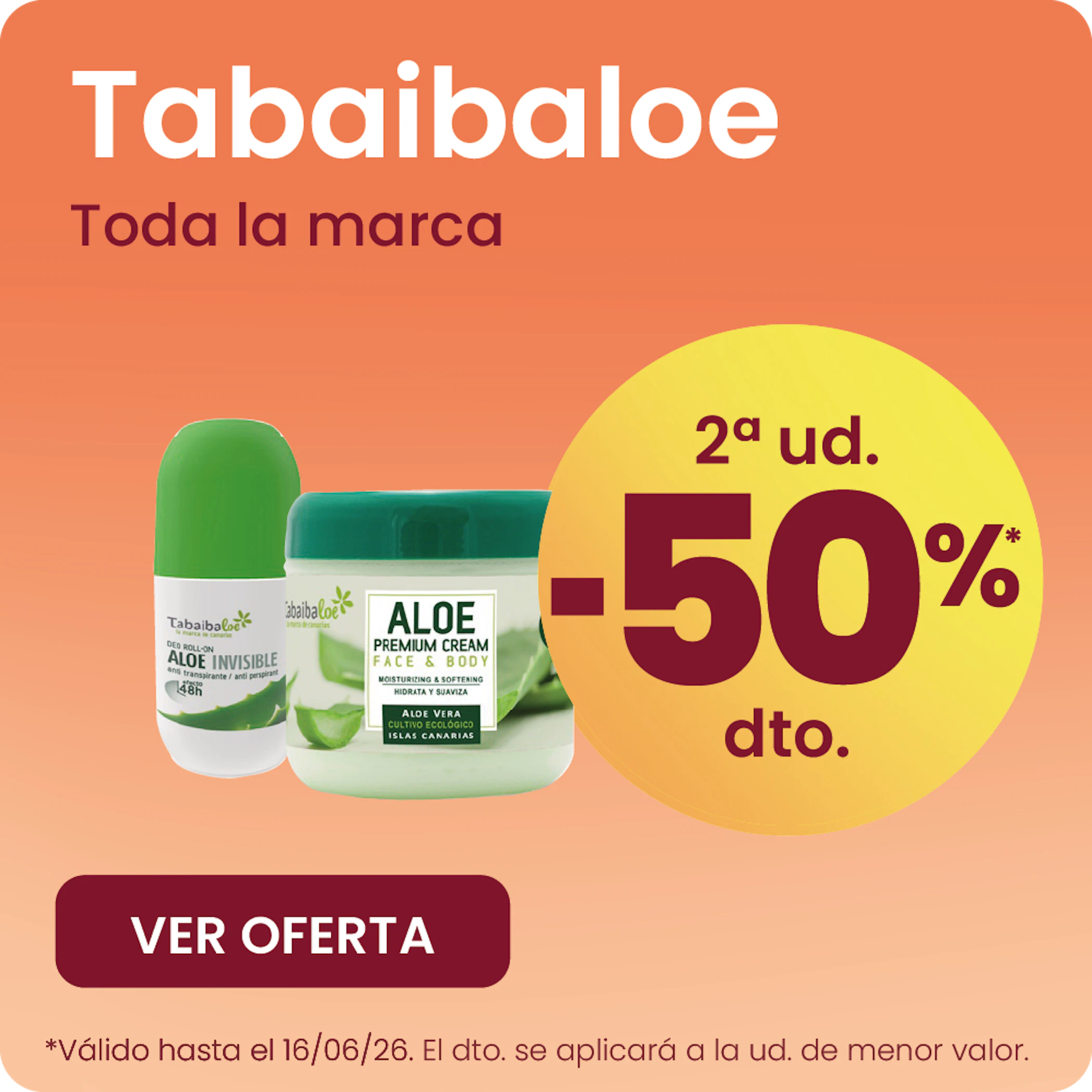 Tabaibaloe Toda La Marca -50% la 2ª ud.