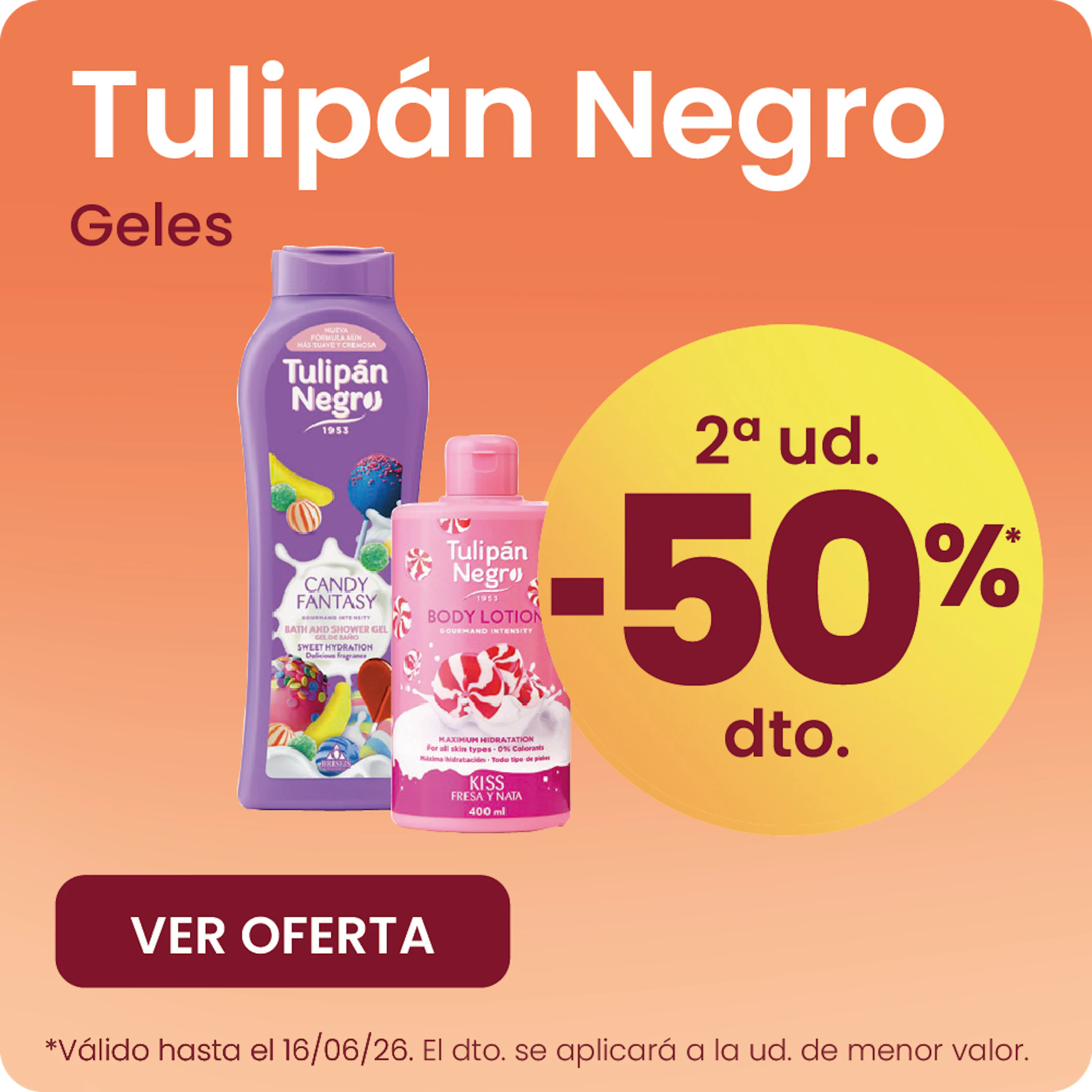 Tulipán Negro Geles Y Lociones Toda La Gama -50% la 2ª ud.